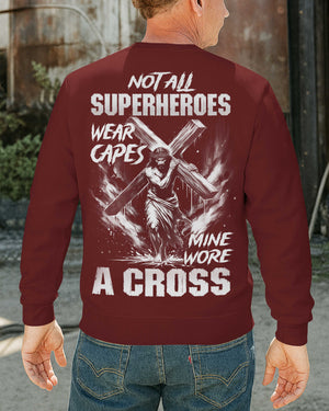 Not All Superheroes Wear Capes Sweater