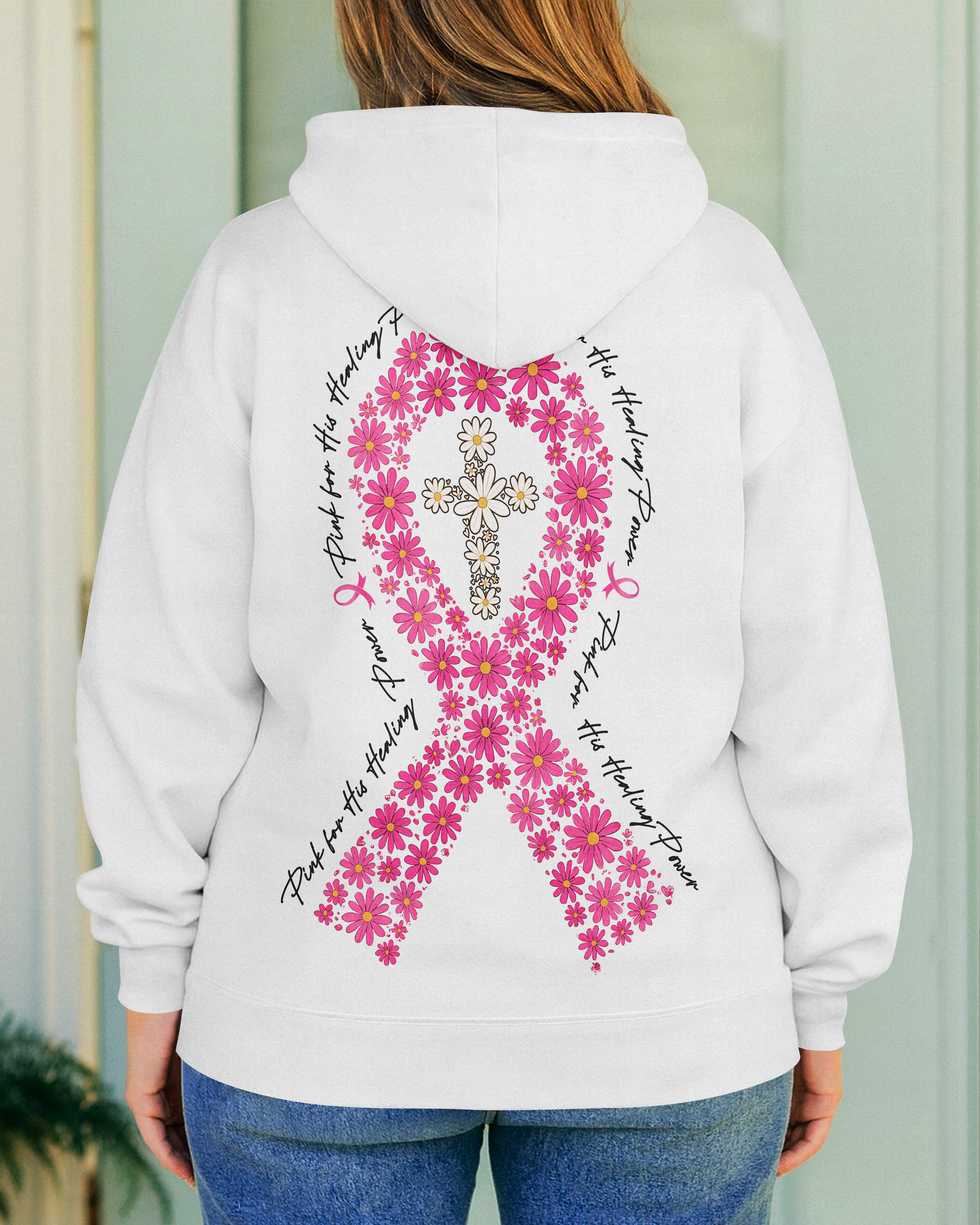 Pink For His Healing Power Hoodie