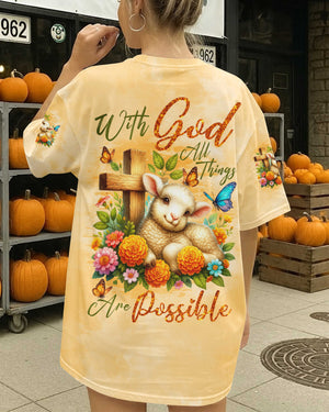 With God All Things Are Possible Shirt