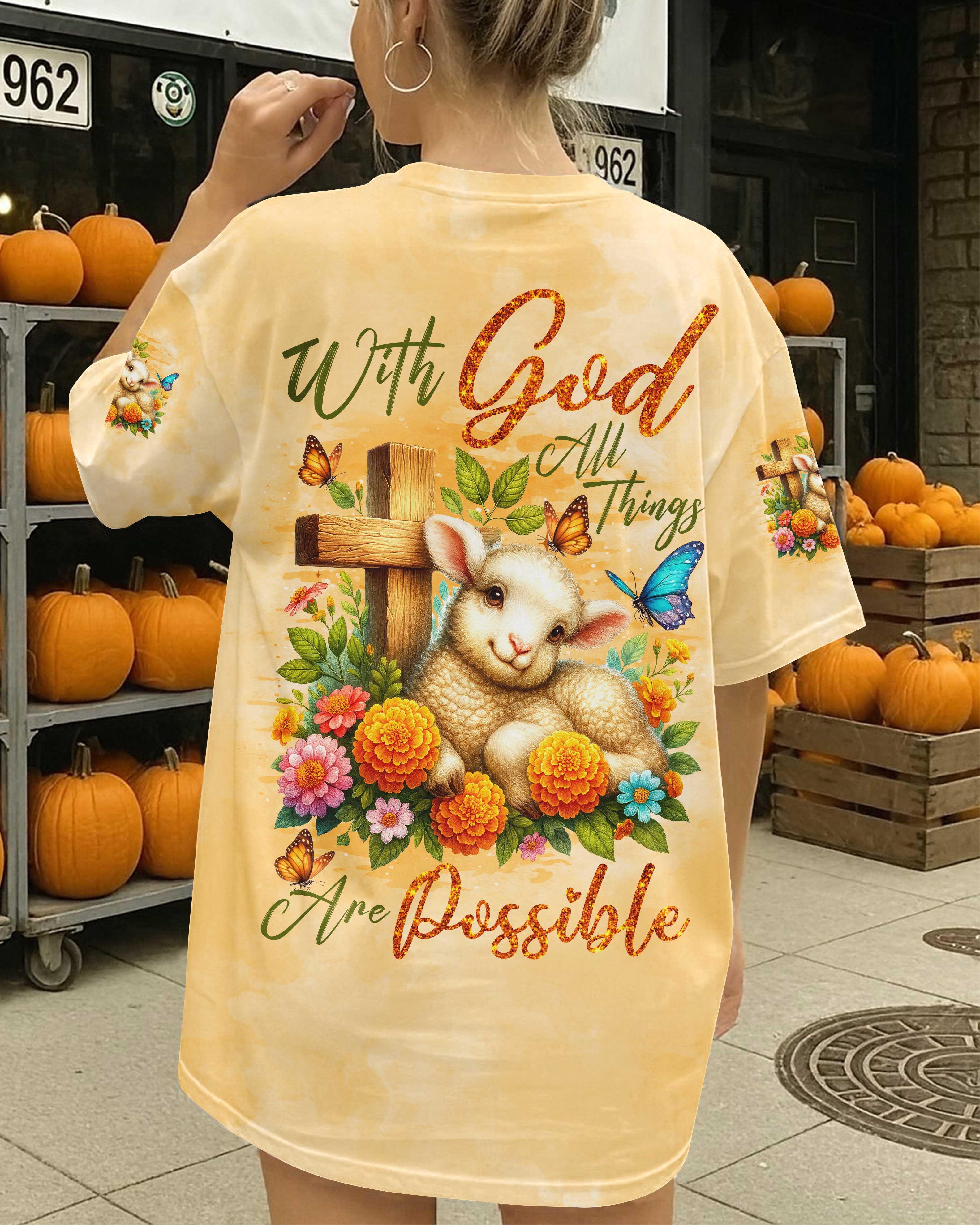 With God All Things Are Possible Shirt