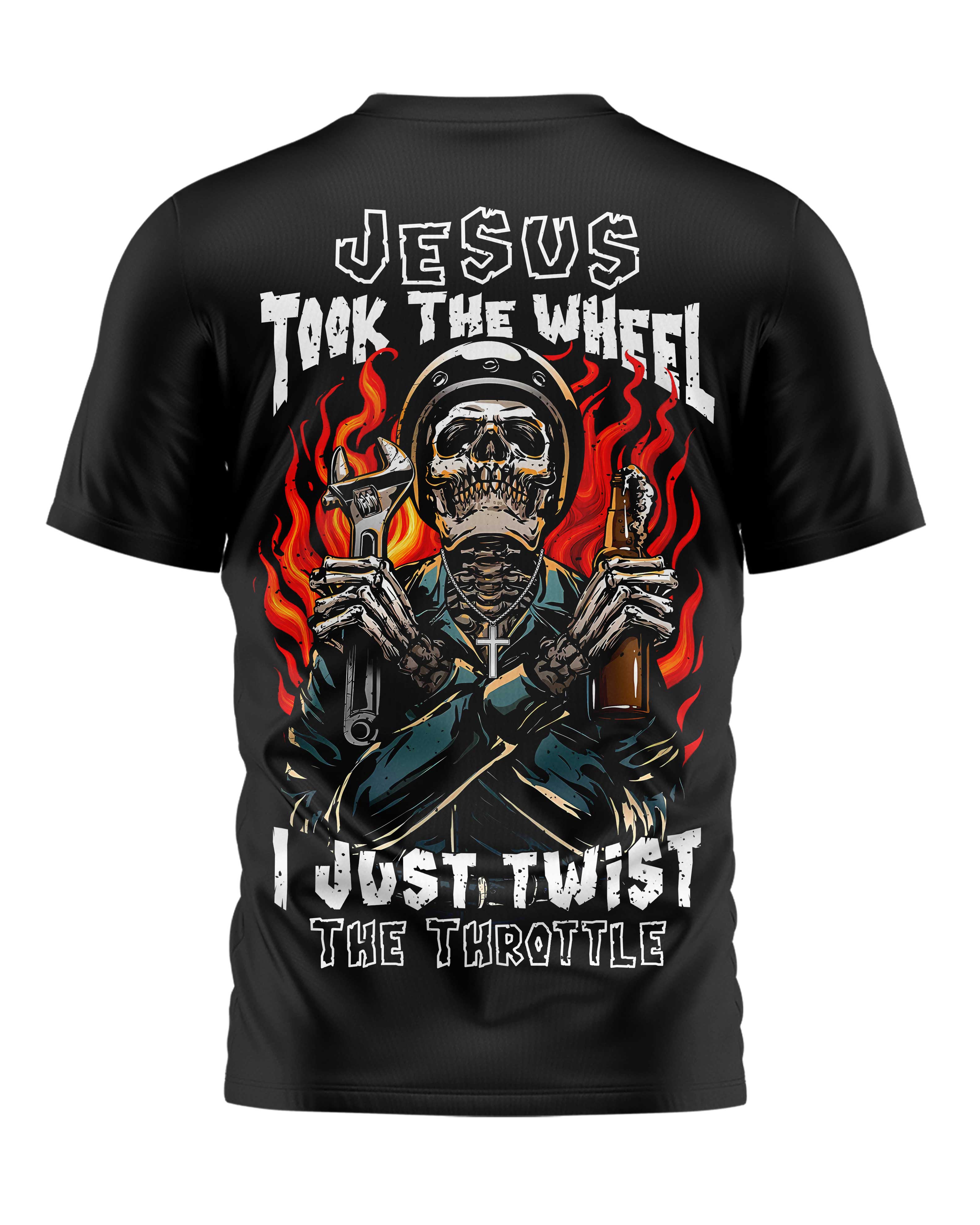 Jesus Took The Wheel I Just Twist The Throttle T-Shirt