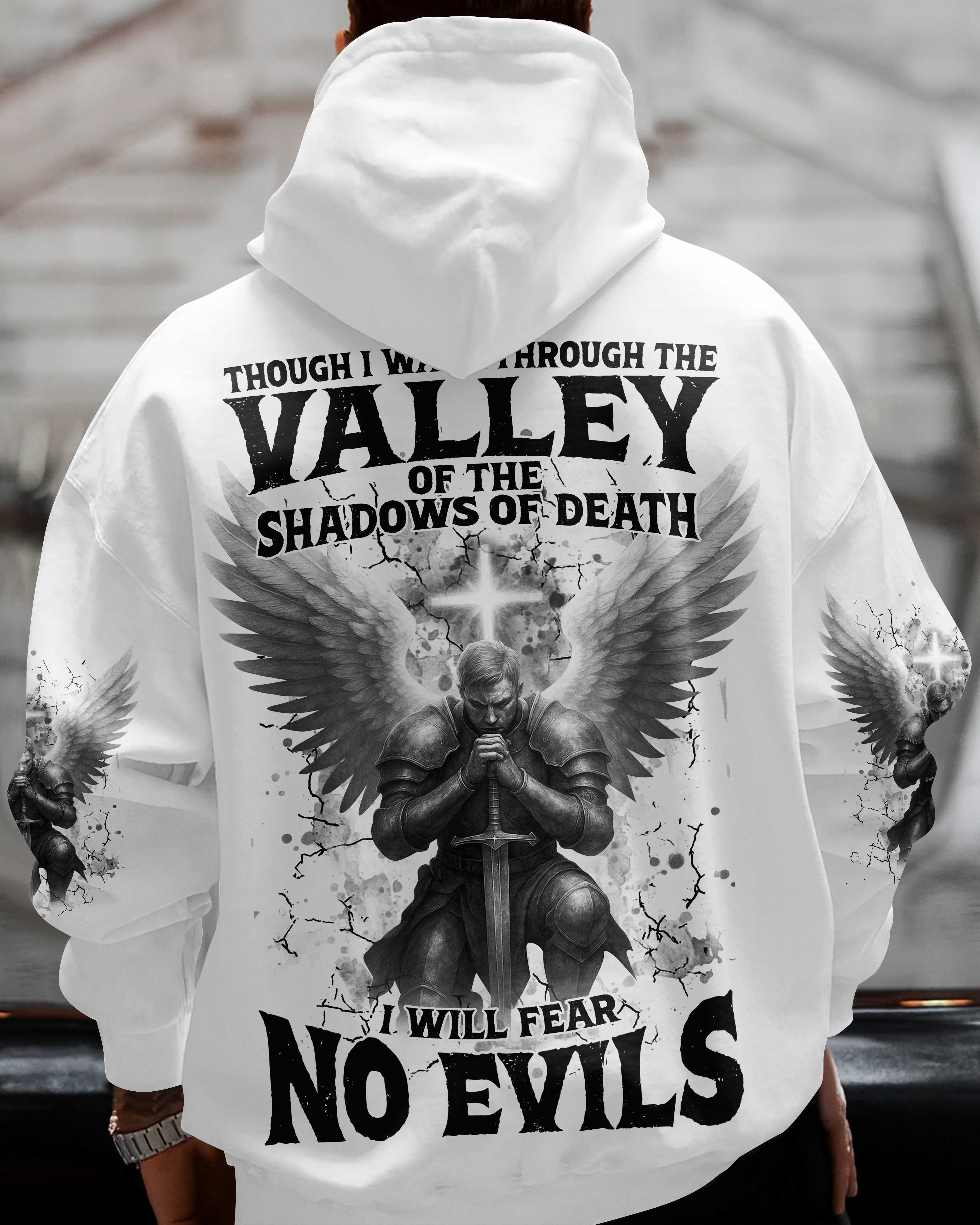 Though I Walk Through The Valley Of The Shadows Of Death I Will Fear No Evils Shirts