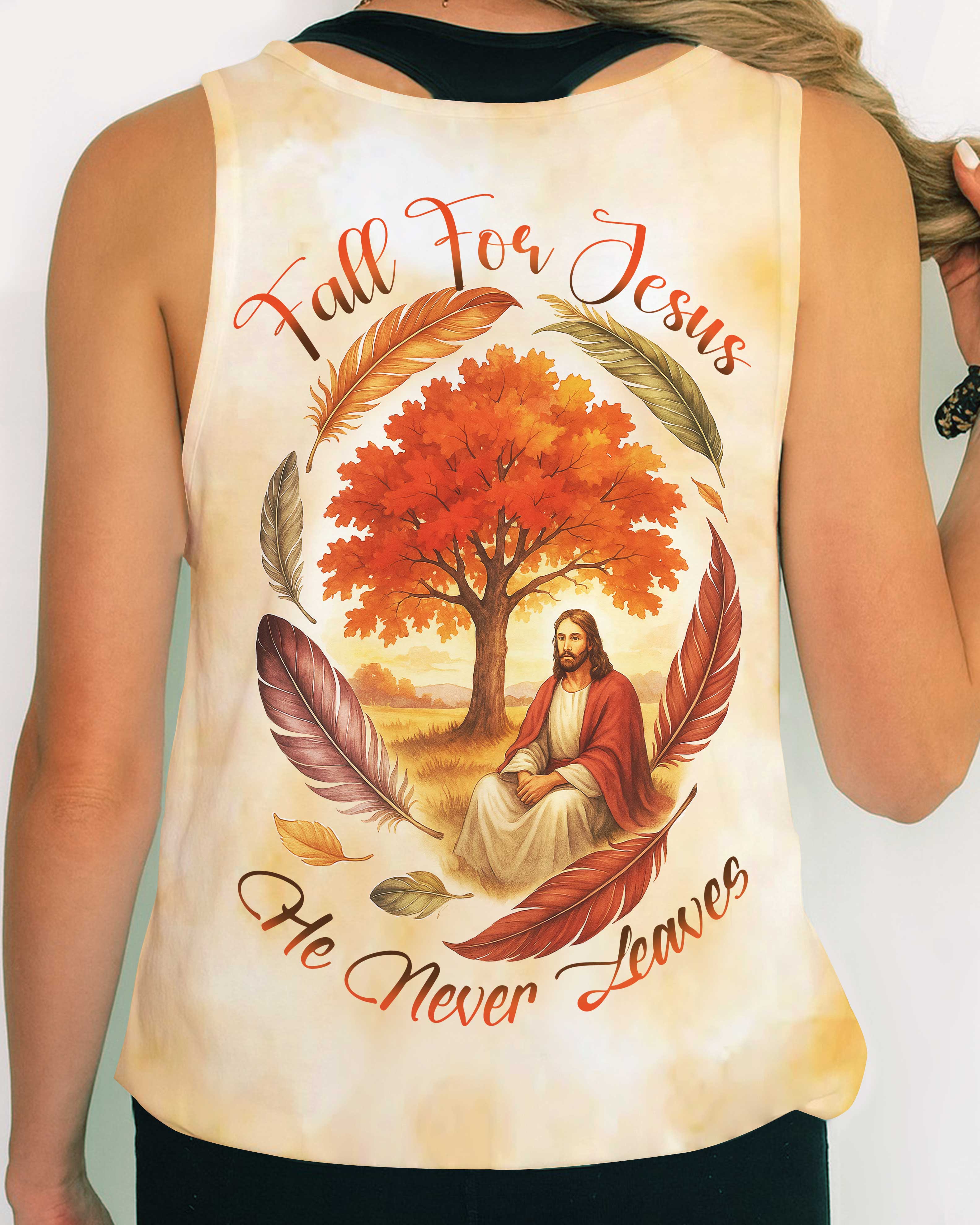 Fall For Jesus He Never Leaves Shirt