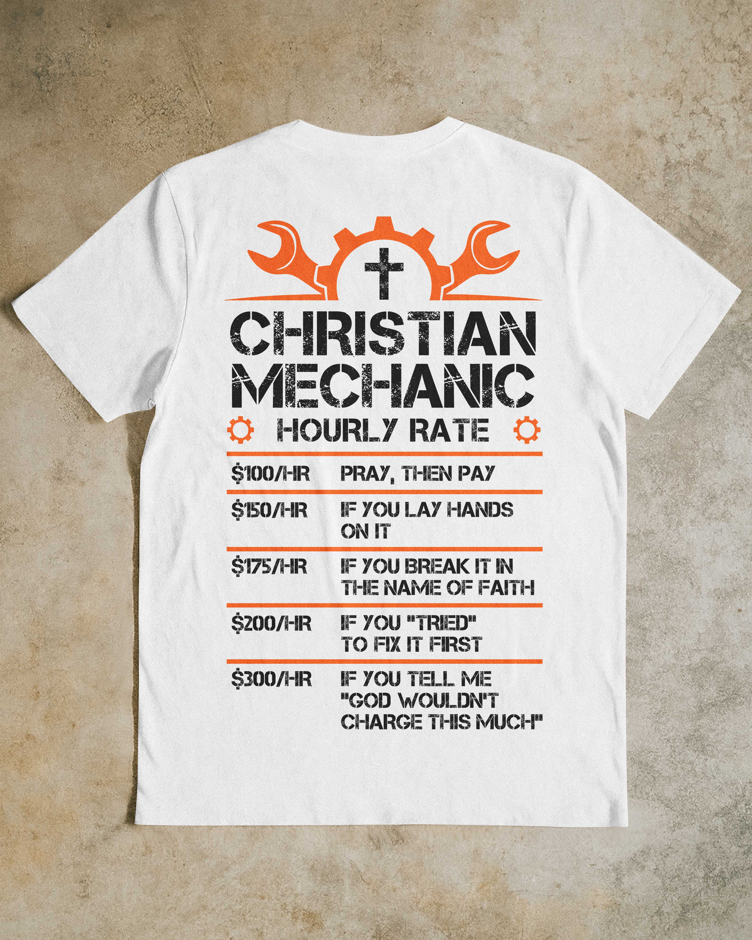 Christian Mechanic Hourly Rate T-Shirt