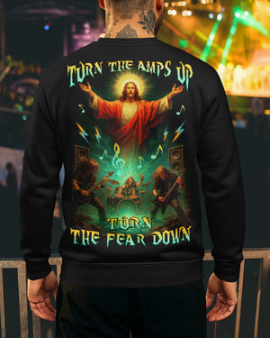 Turn The Amps Up Turn The Fear Down Shirt