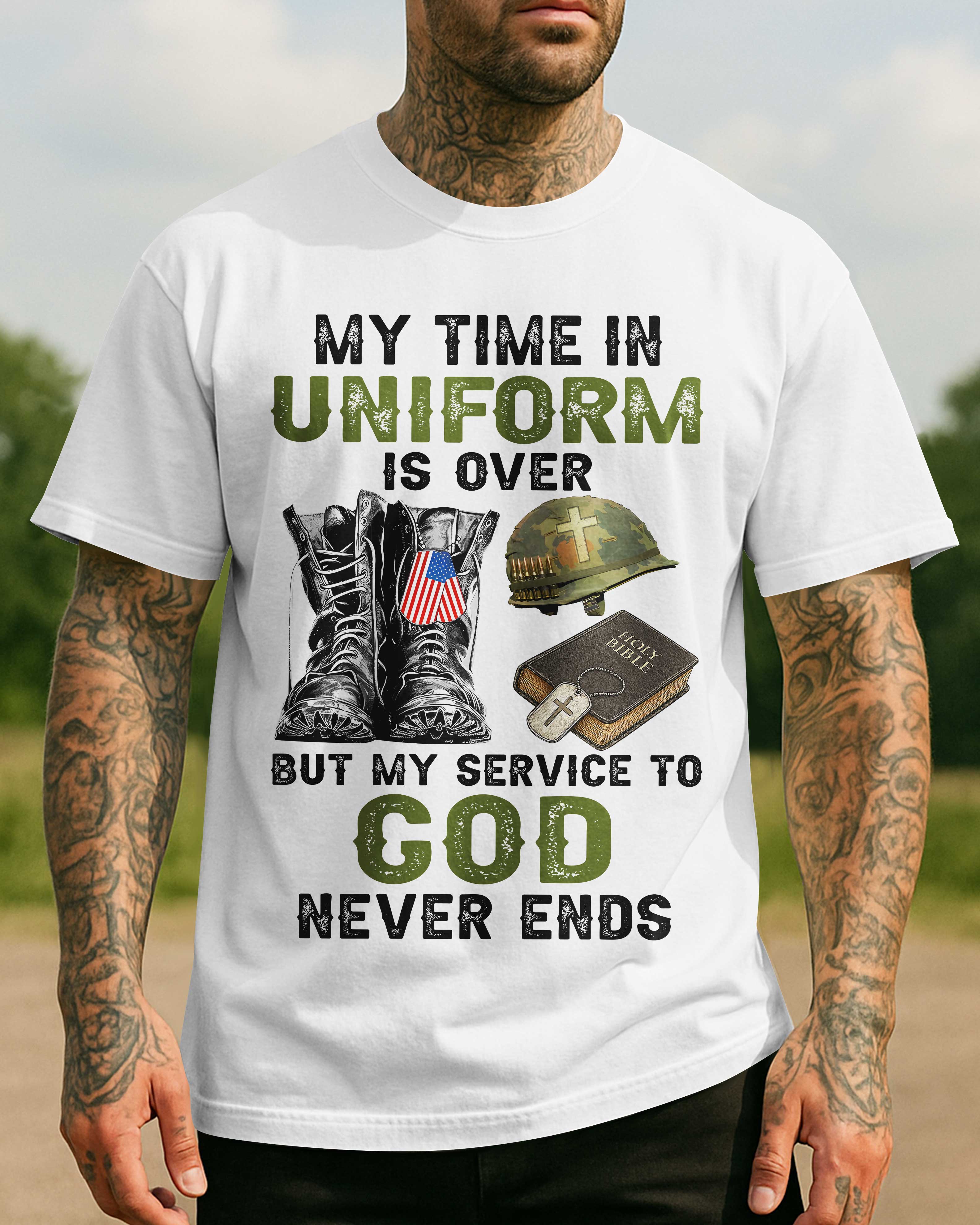 My Time In Uniform Is Over T-Shirt