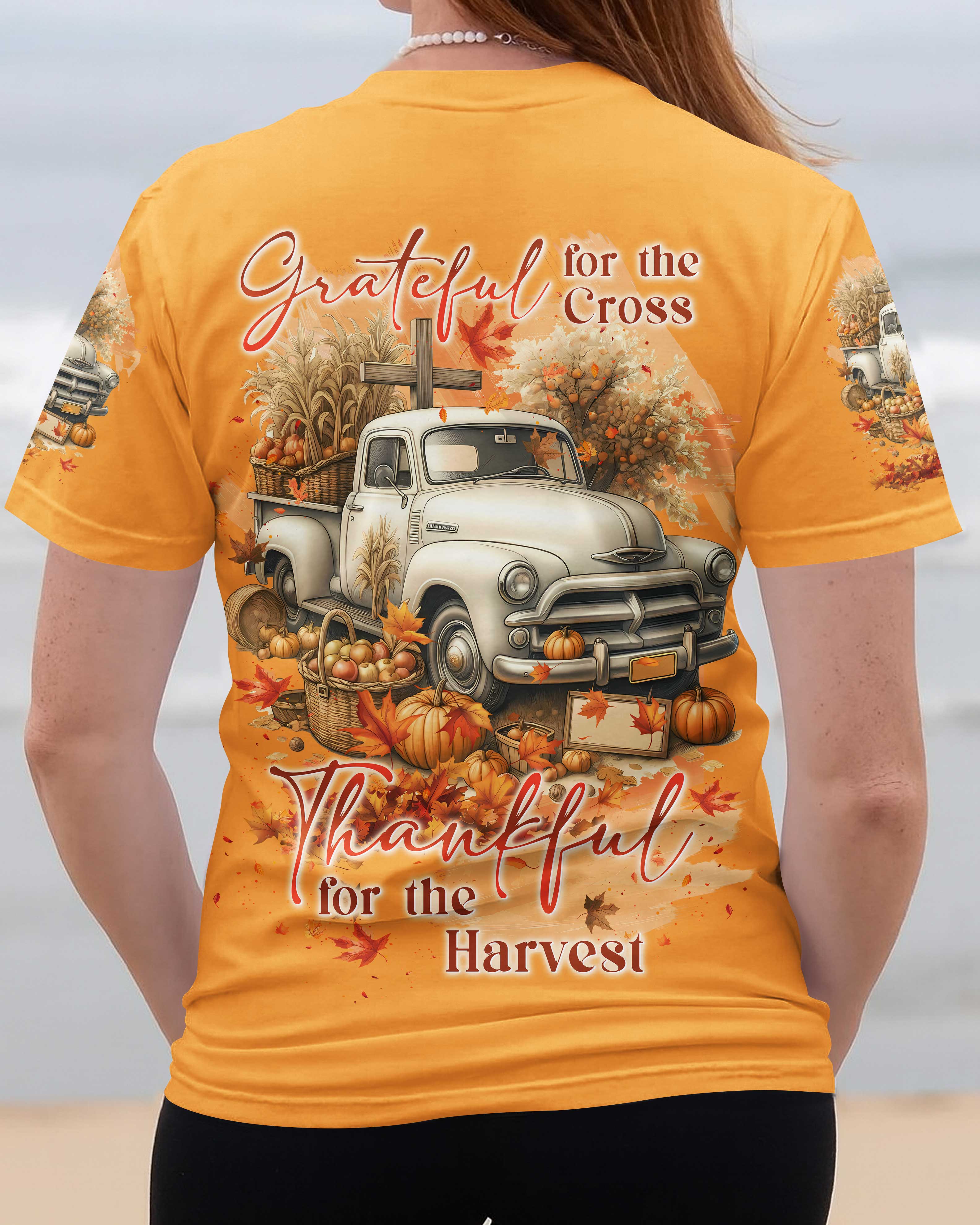 Grateful For The Cross Thankful For The Harvest Shirt