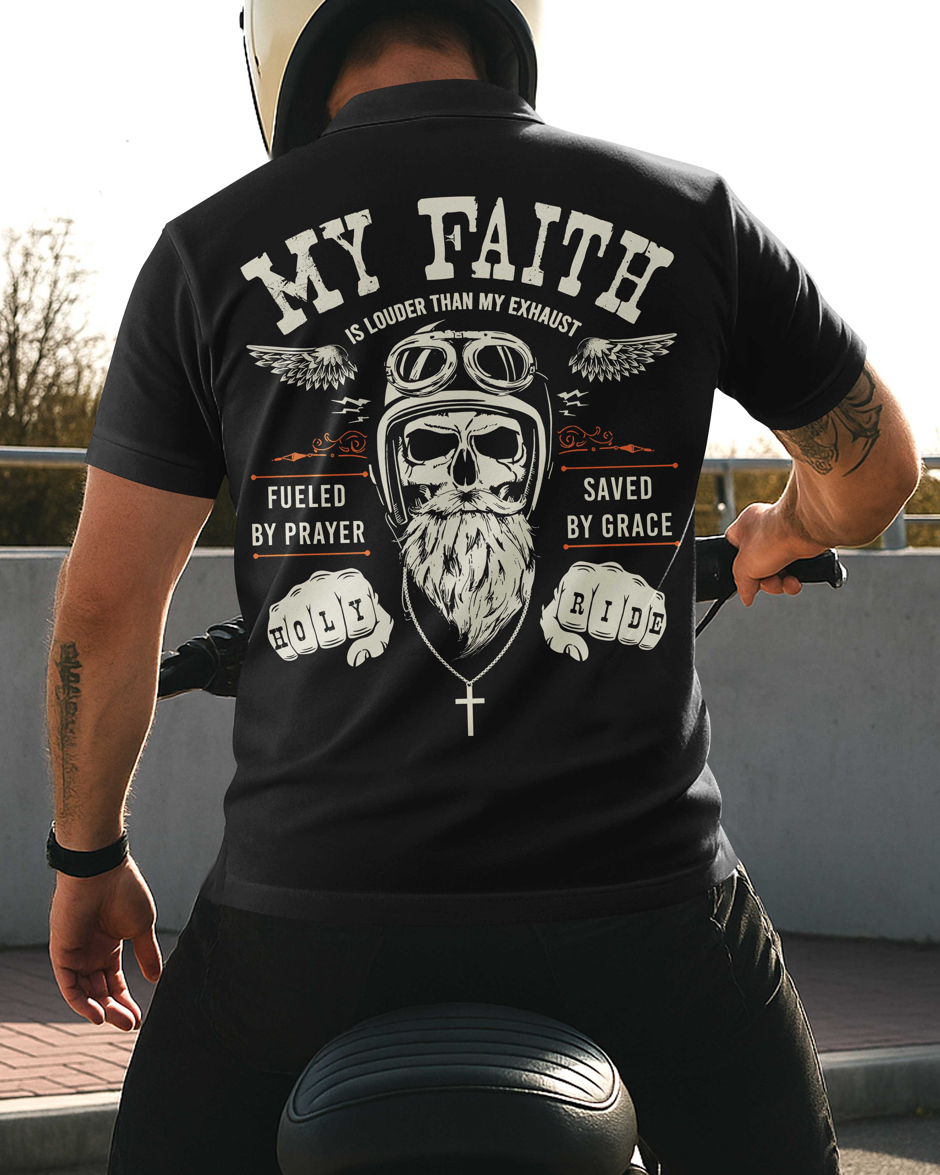 My Faith Is Louder Than My Exhaust All Over Print Polo