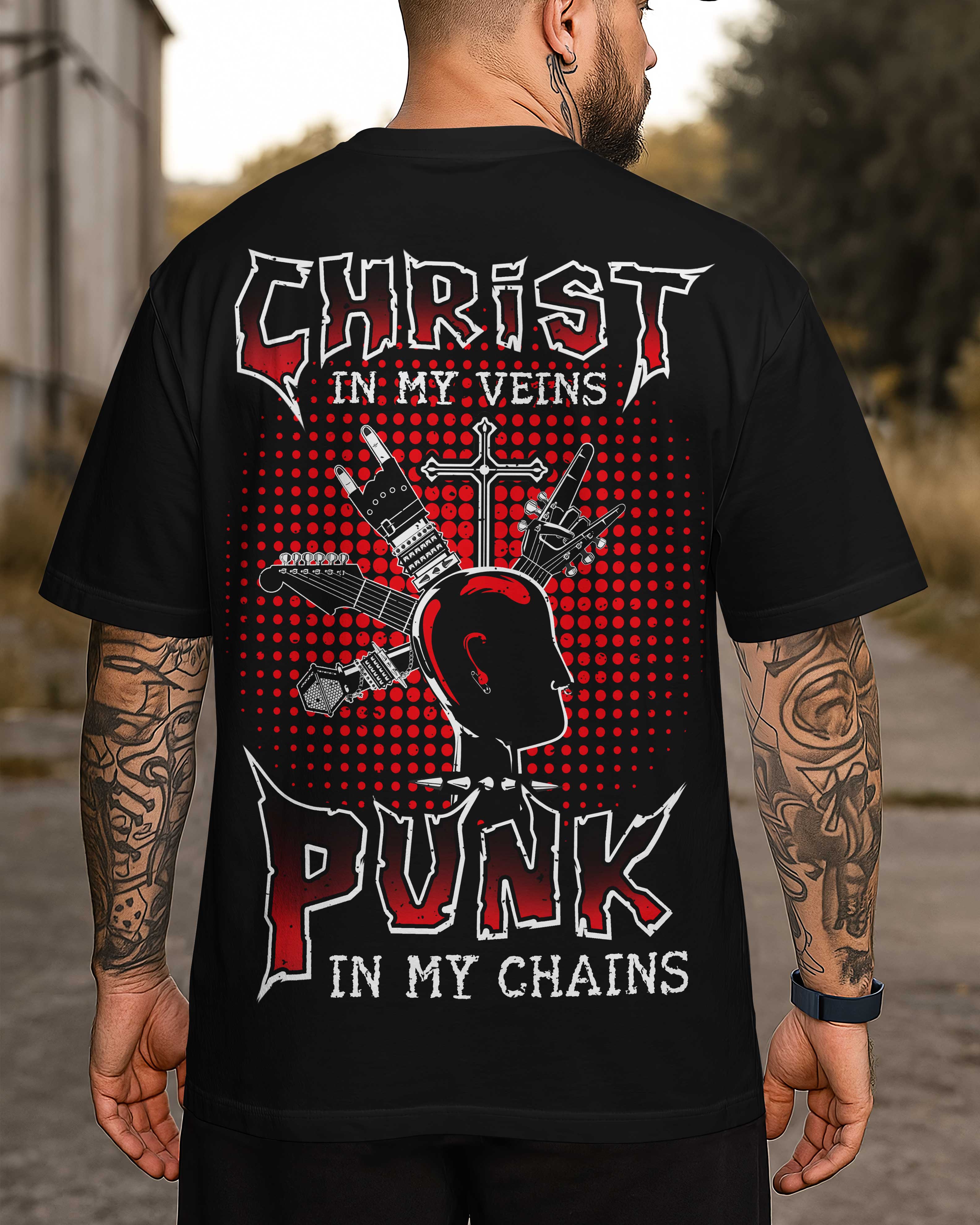 Christ In My Veins Punk In My Chains Shirt