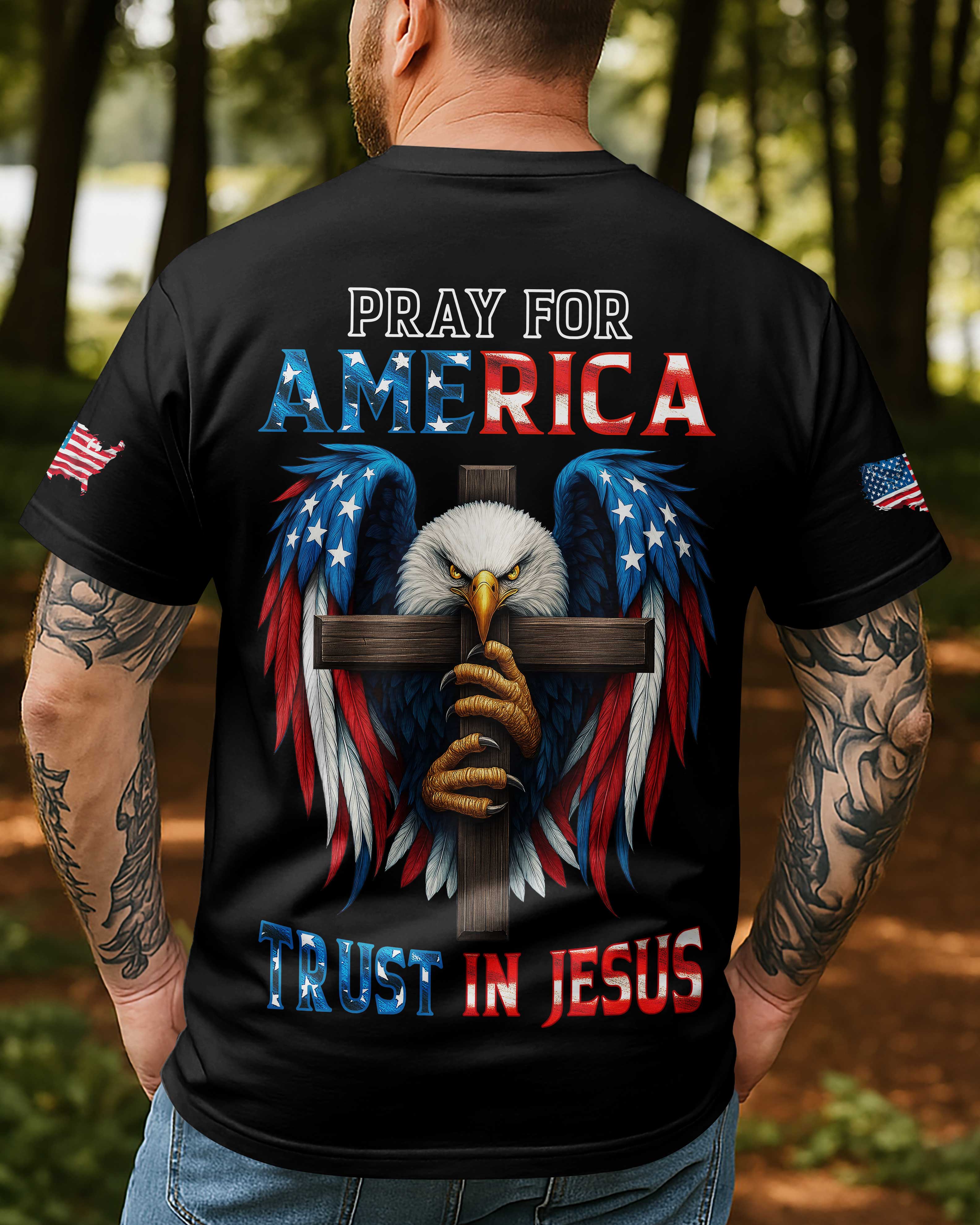 Pray For America Trust In Jesus T-Shirt