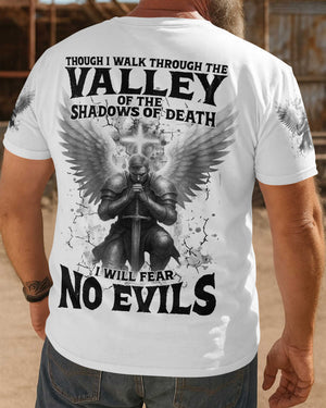 Though I Walk Through The Valley Of The Shadows Of Death I Will Fear No Evils Shirts