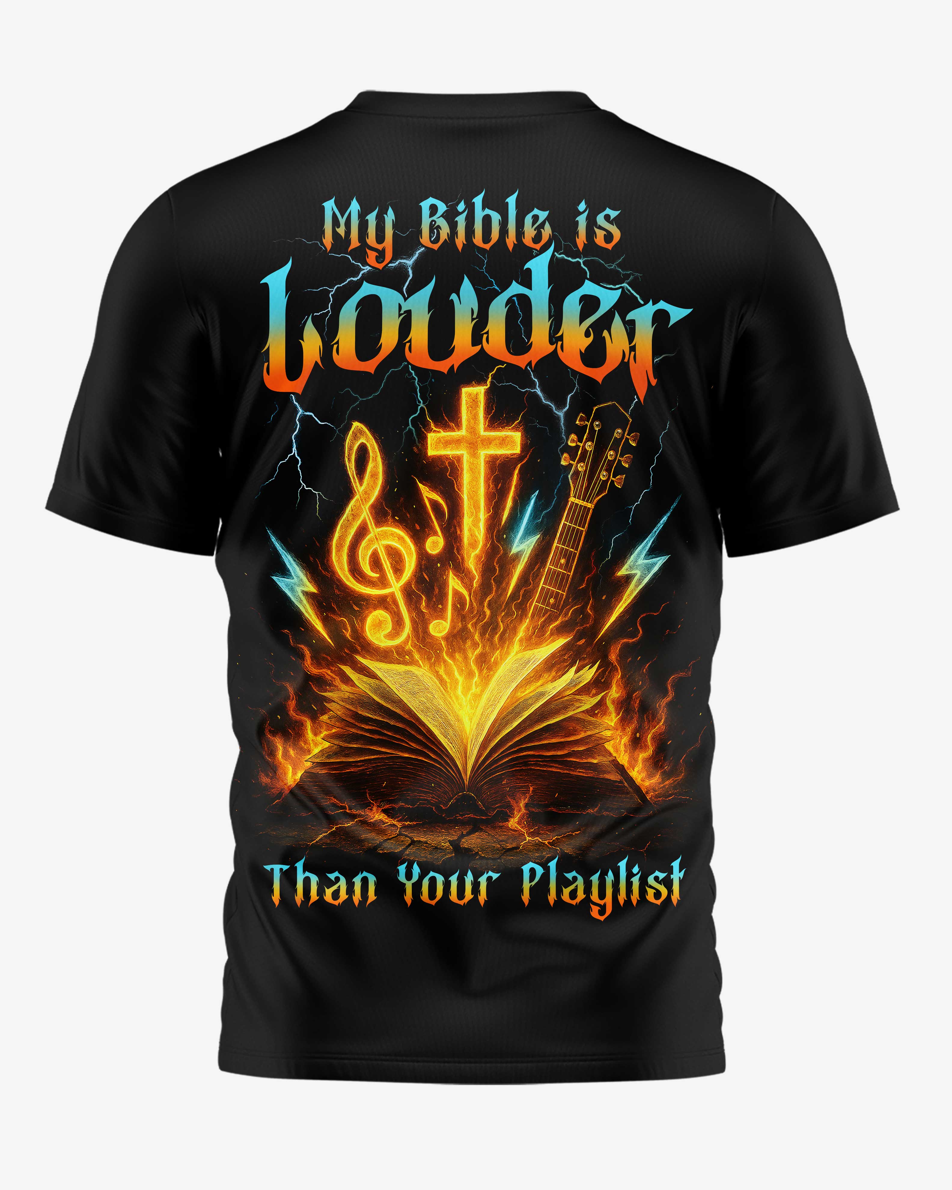 My Bible Is Louder Than Your Playlist Shirt