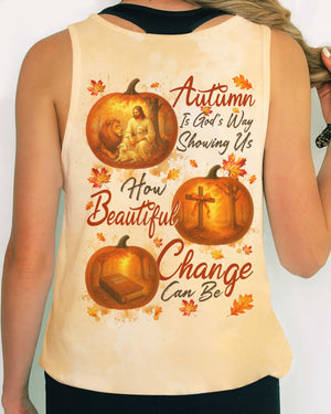 Autumn Is God's Way Showing Us How Beautiful Change Can Be Shirt