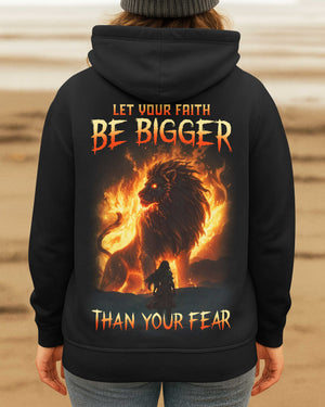 Let Your Faith Be Bigger Than Your Fear Hoodie