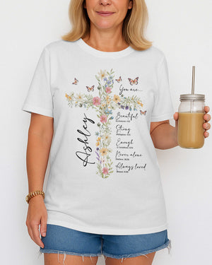 Personalized You Are T-Shirt, Floral Christian Gift for Her, Gift For Catholics