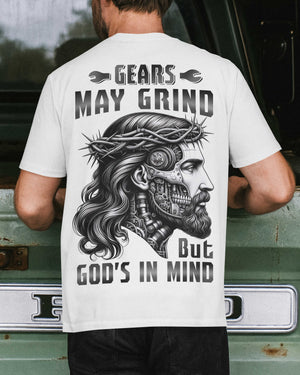 Gears May Grind T-Shirt