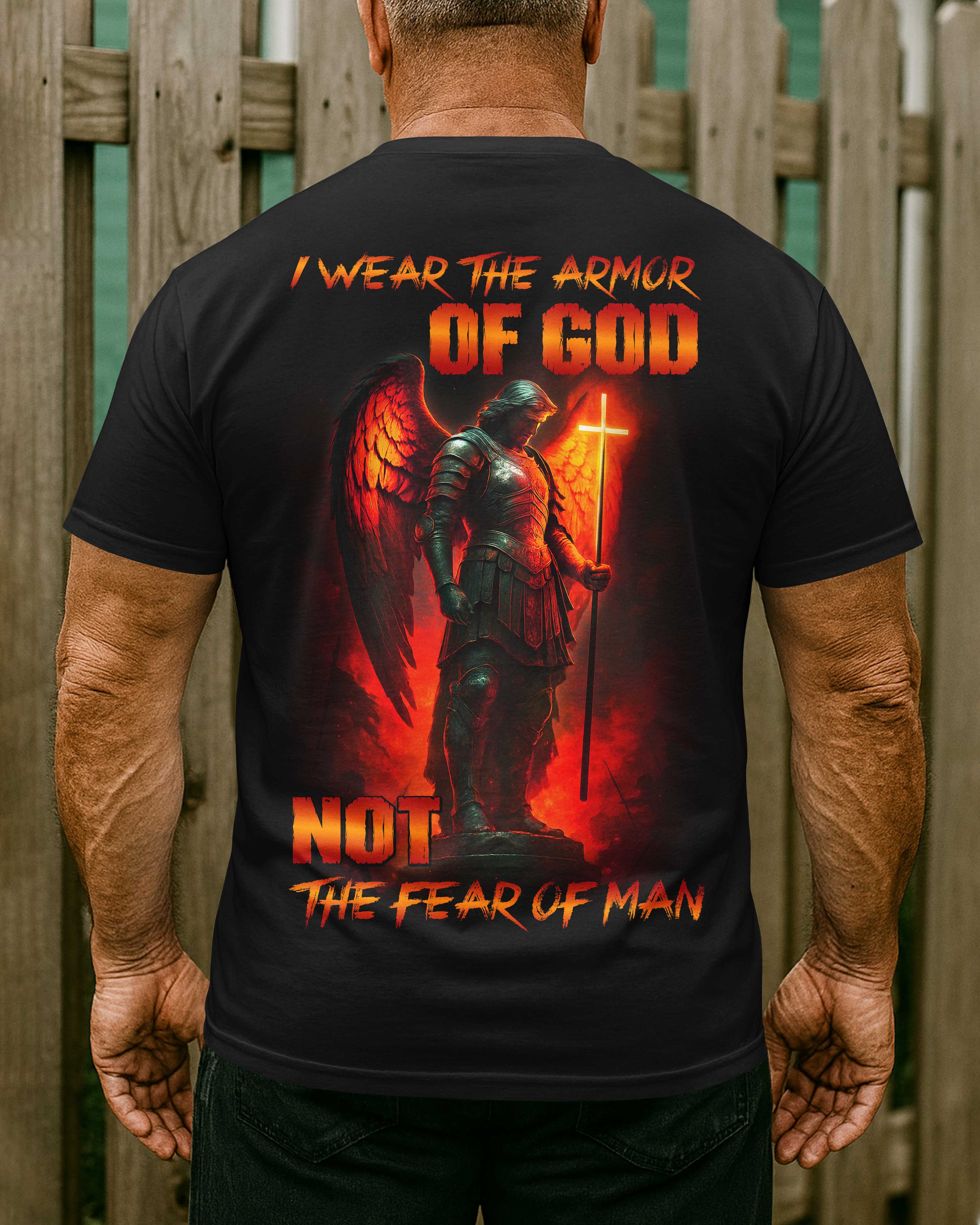 I Wear The Armor Of God  T-Shirt