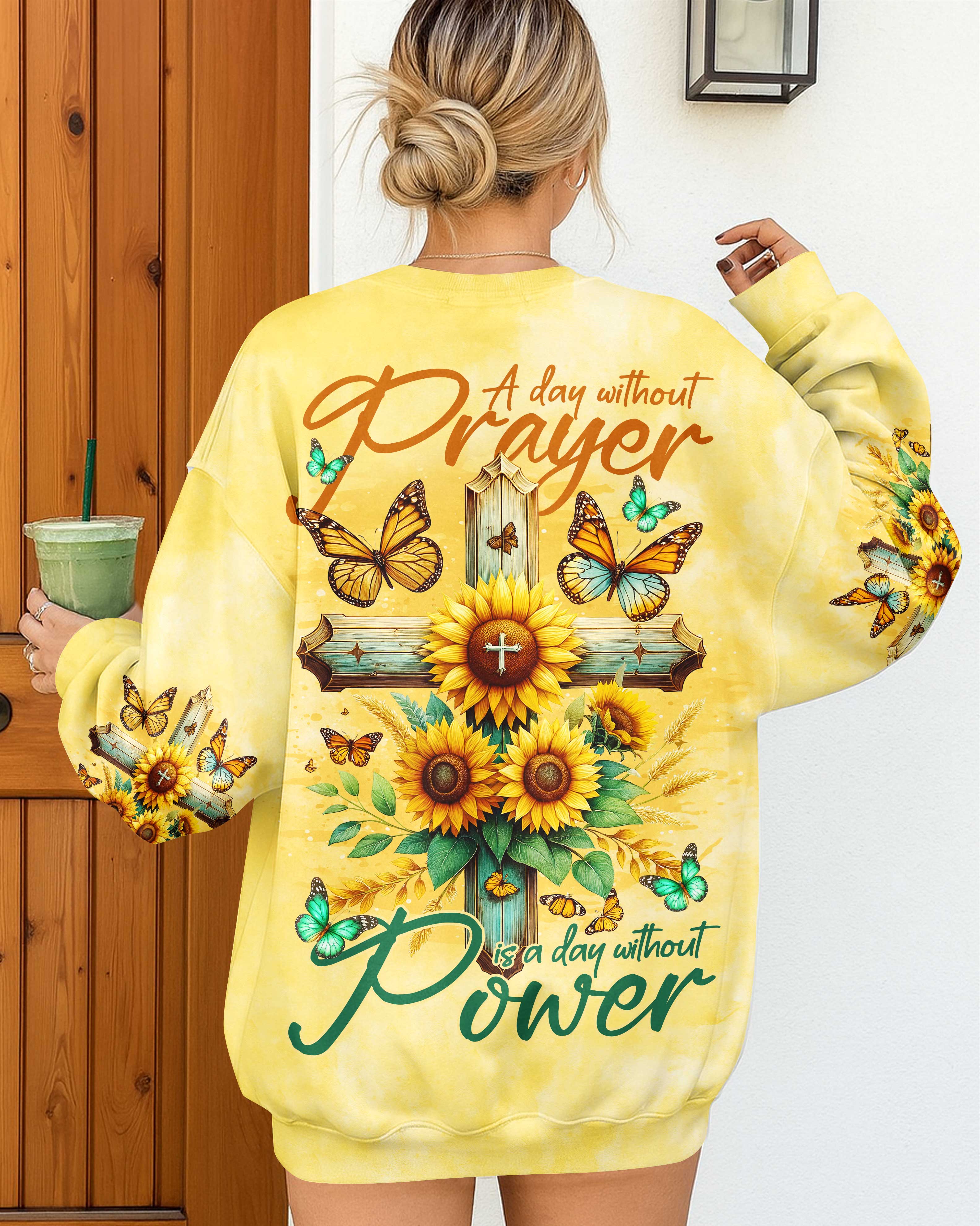 A Day Without Prayer Is A Day Without Power Shirt