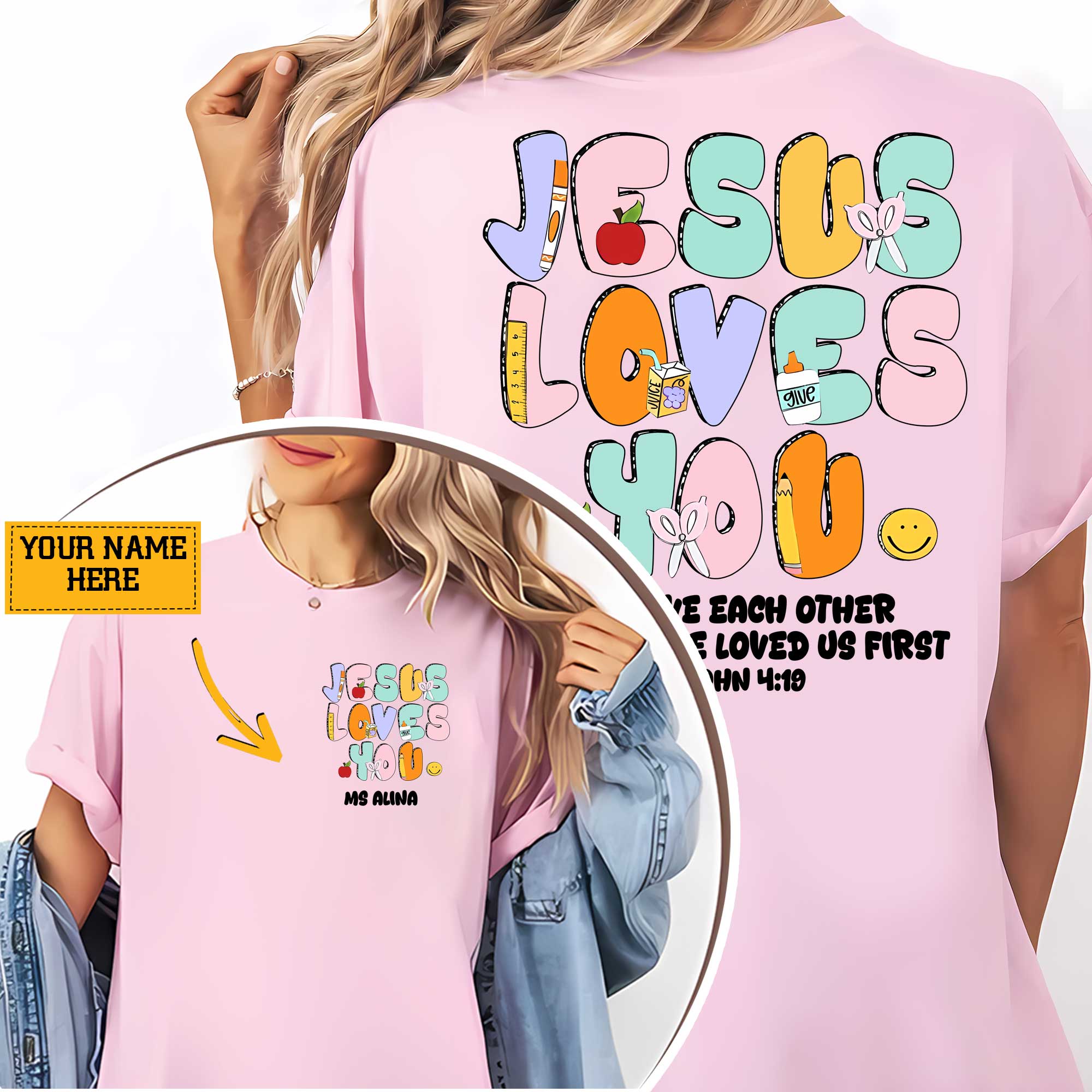 Jesus Loves You T-Shirt