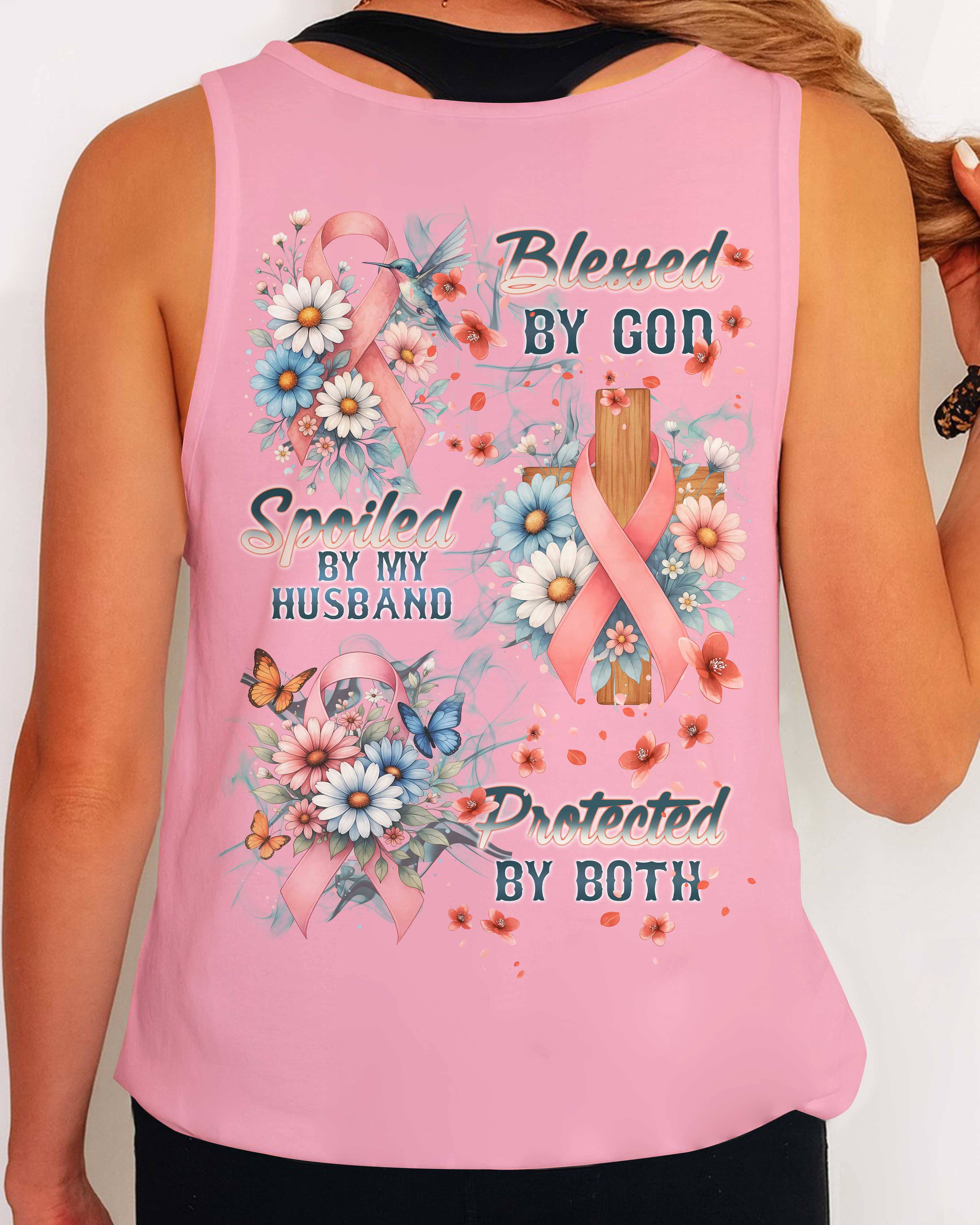 Blessed By God Spoiled By My Husband Protected By Both Shirts