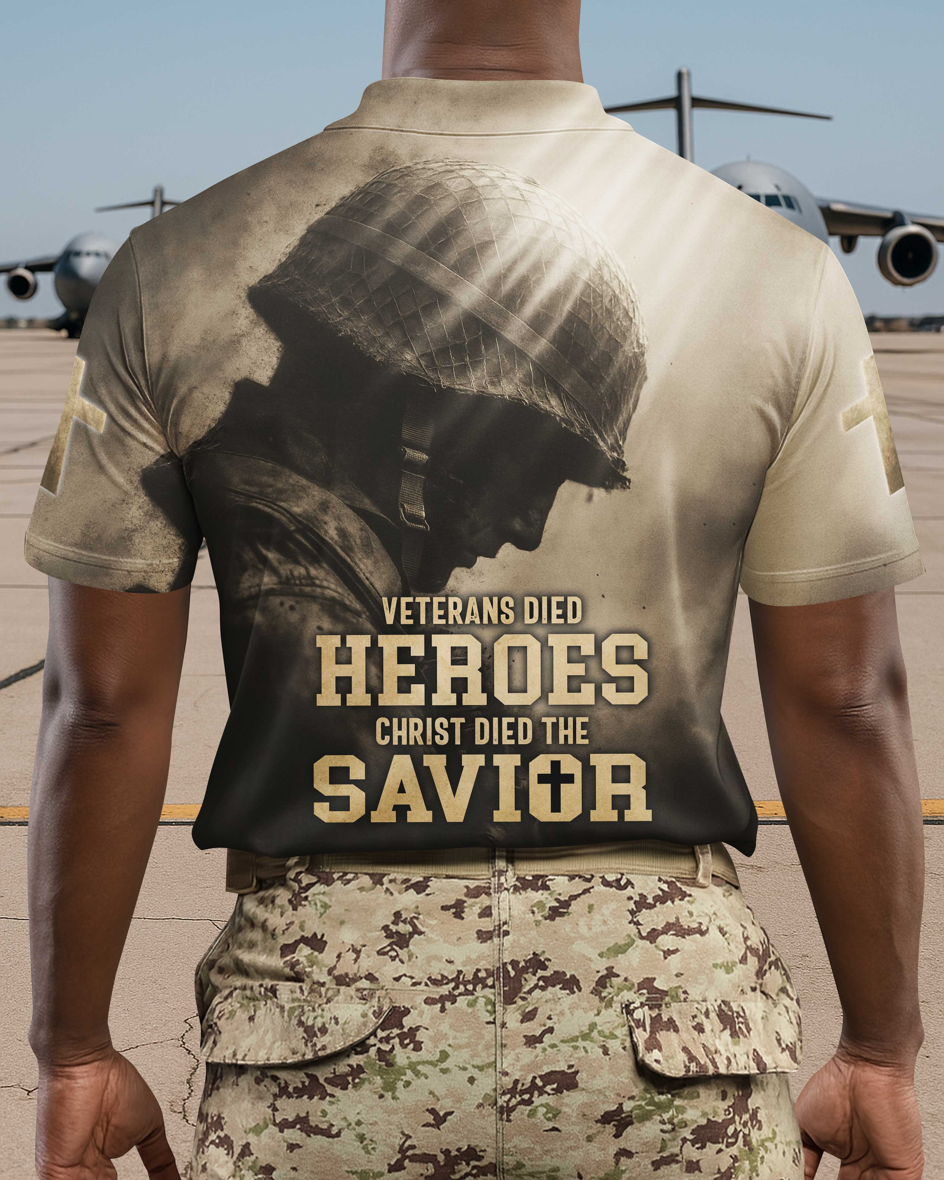 Veterans Died Heroes Christ Died The Savior Shirt