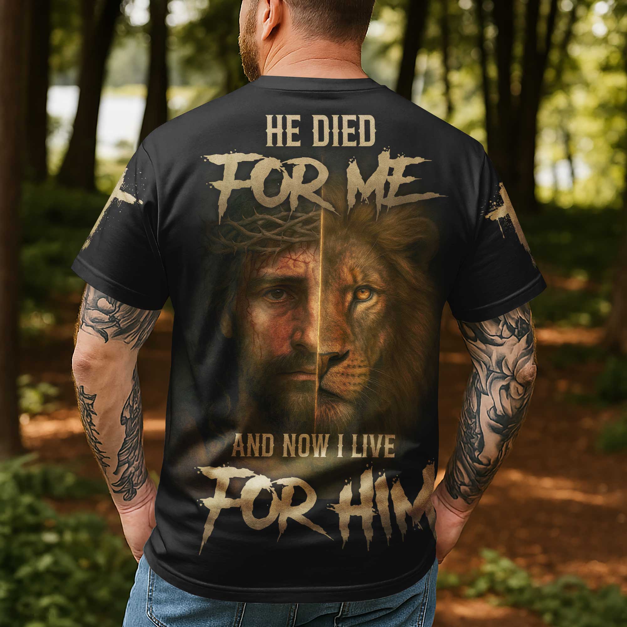 He Died For Me And Now I Live For Him All Over Print T-Shirt