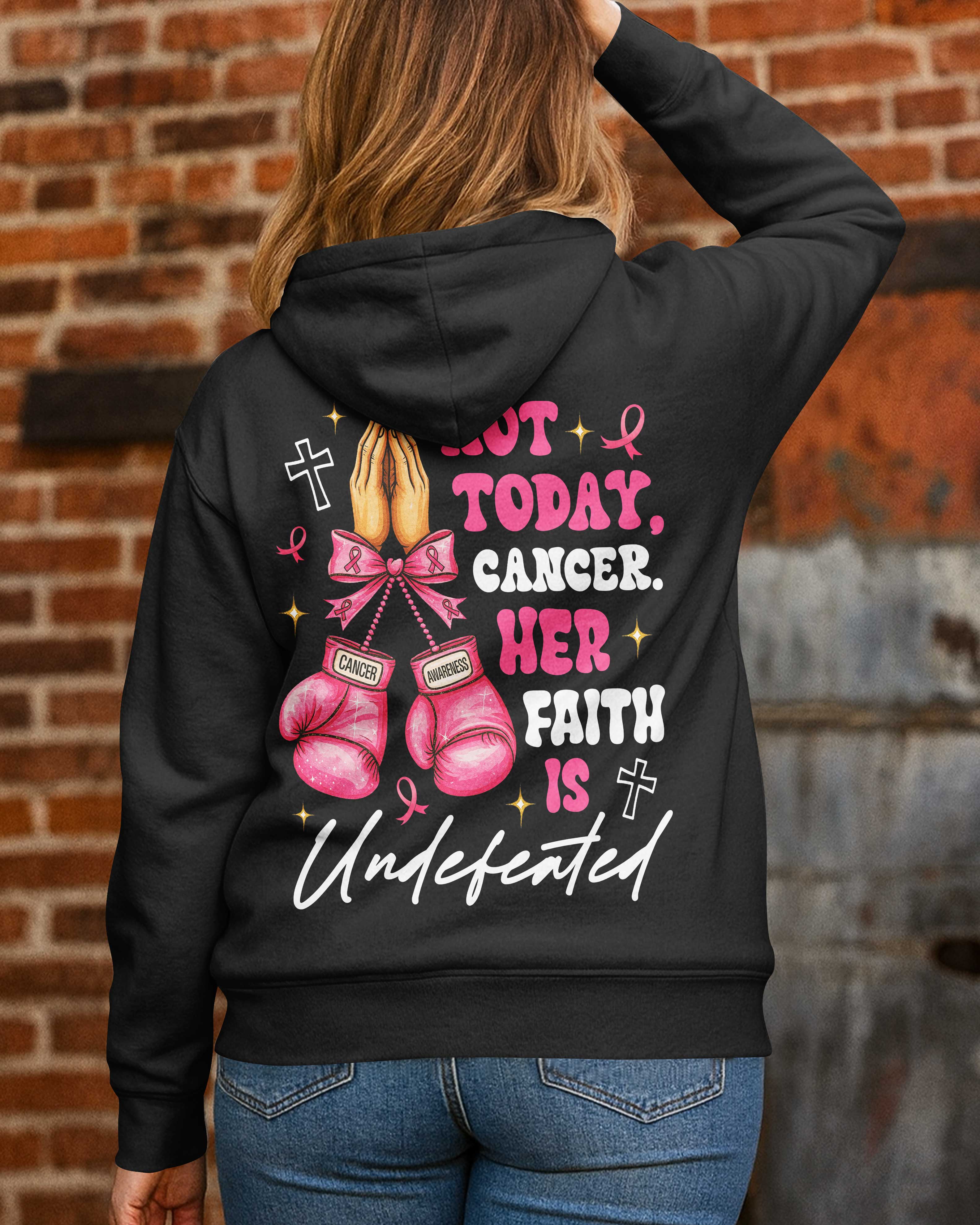 Not Today Cancer Hoodie