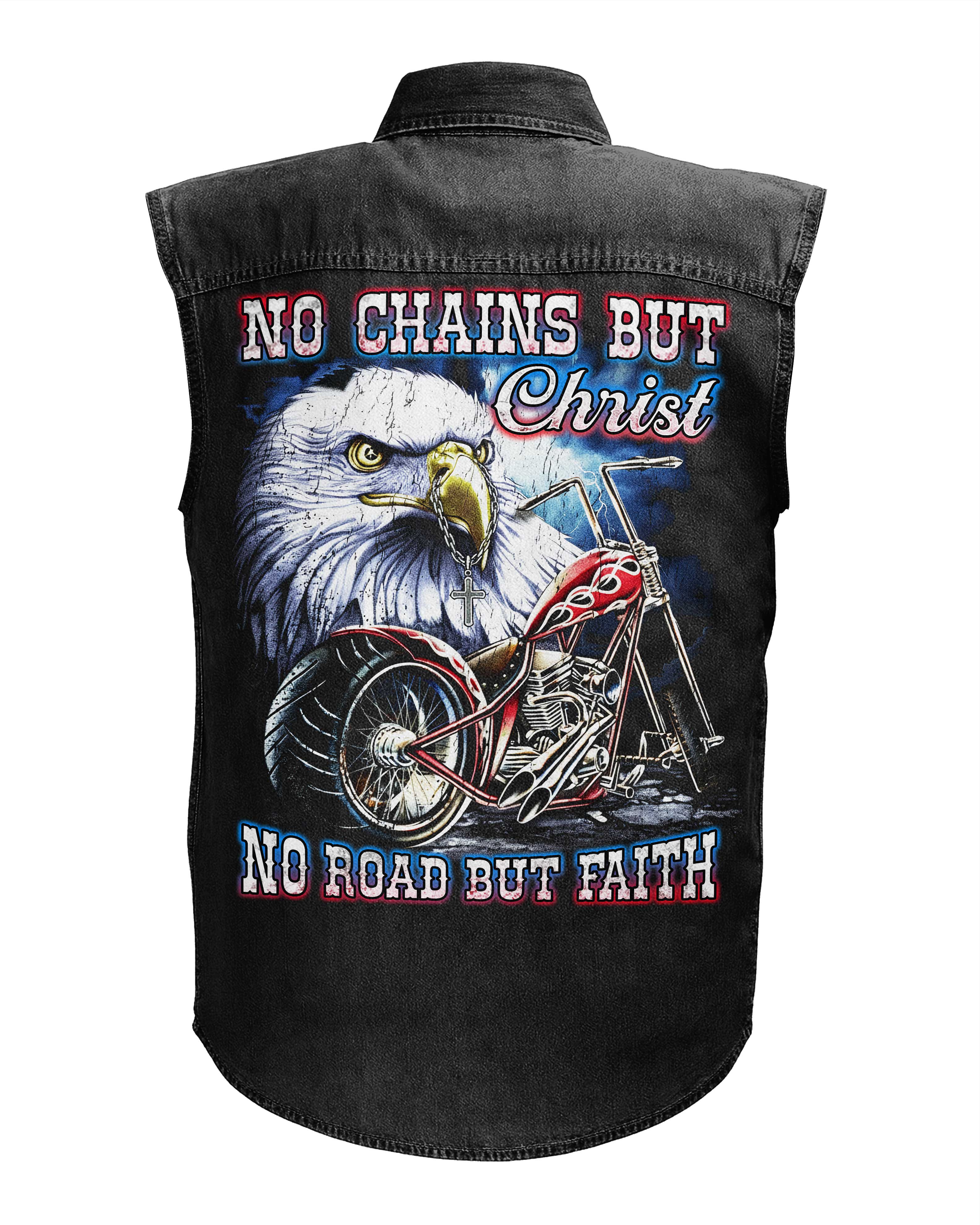 No Chains But Christ Sleevesless Denim Shirt