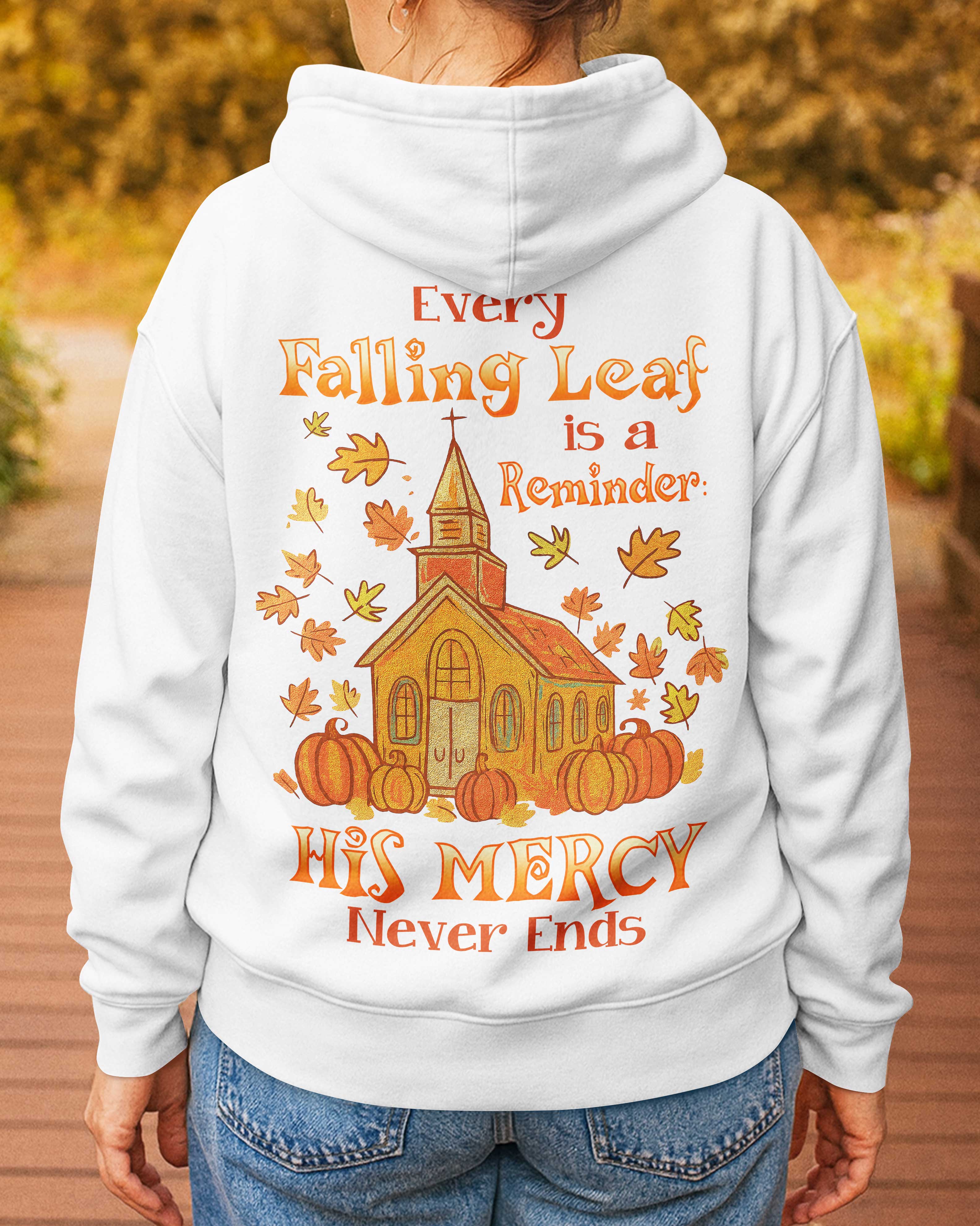Every Falling Leaf Hoodie