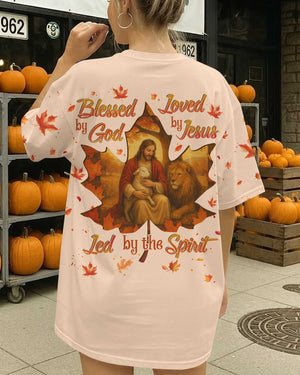 Blessed By God Loved By Jesus Led By The Spirit Shirts