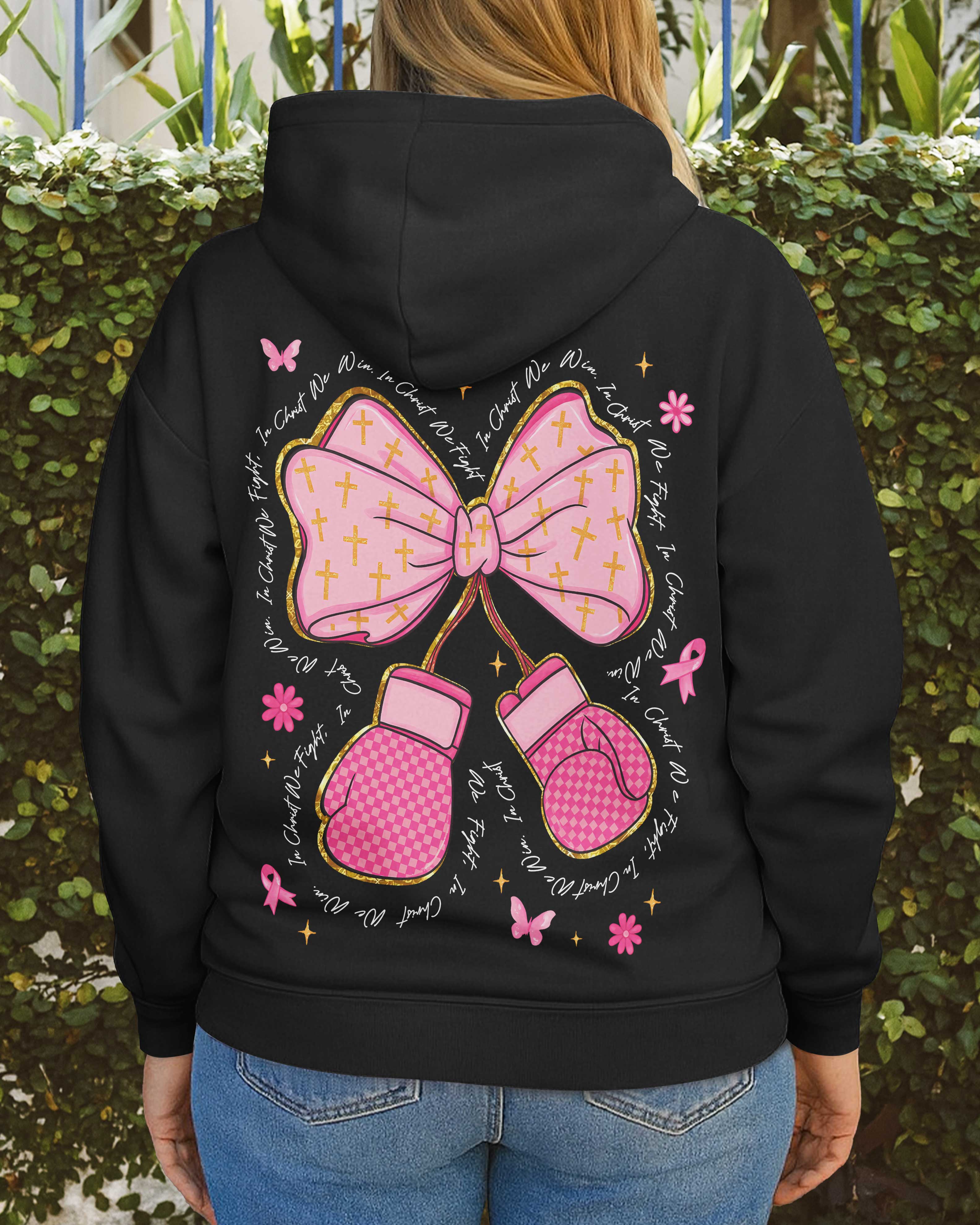 In Christ We Fight In Christ We Win Hoodie