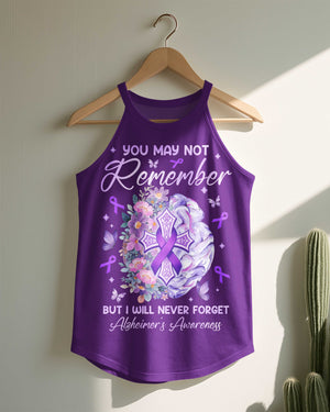 You May Not Remember But I Will Never Forget Rocker Tank Top