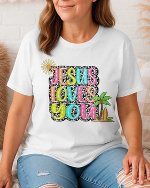 Jesus Loves You T-Shirt