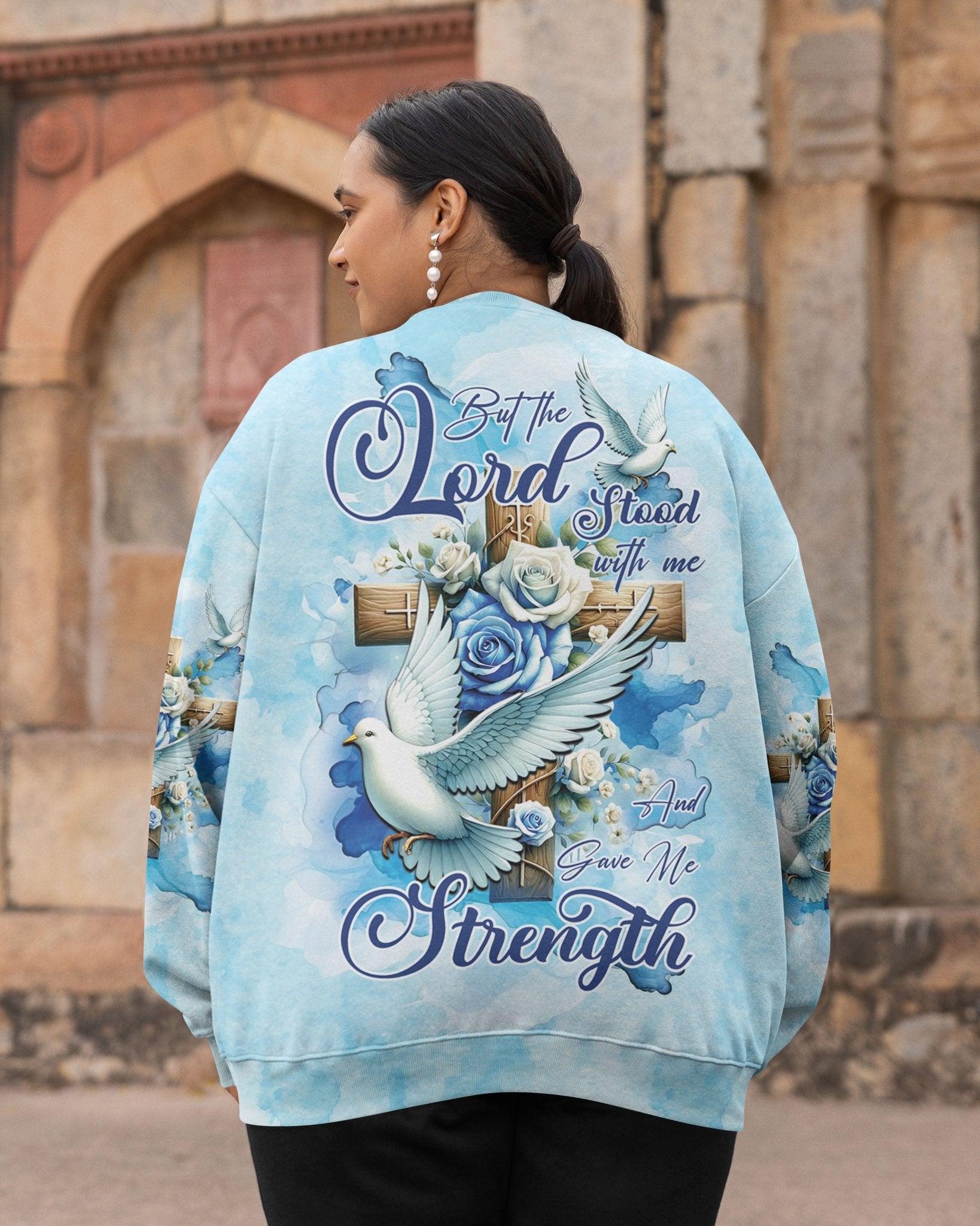 Lord Stood With Me And Gave Me Strength All Over Print Sweater