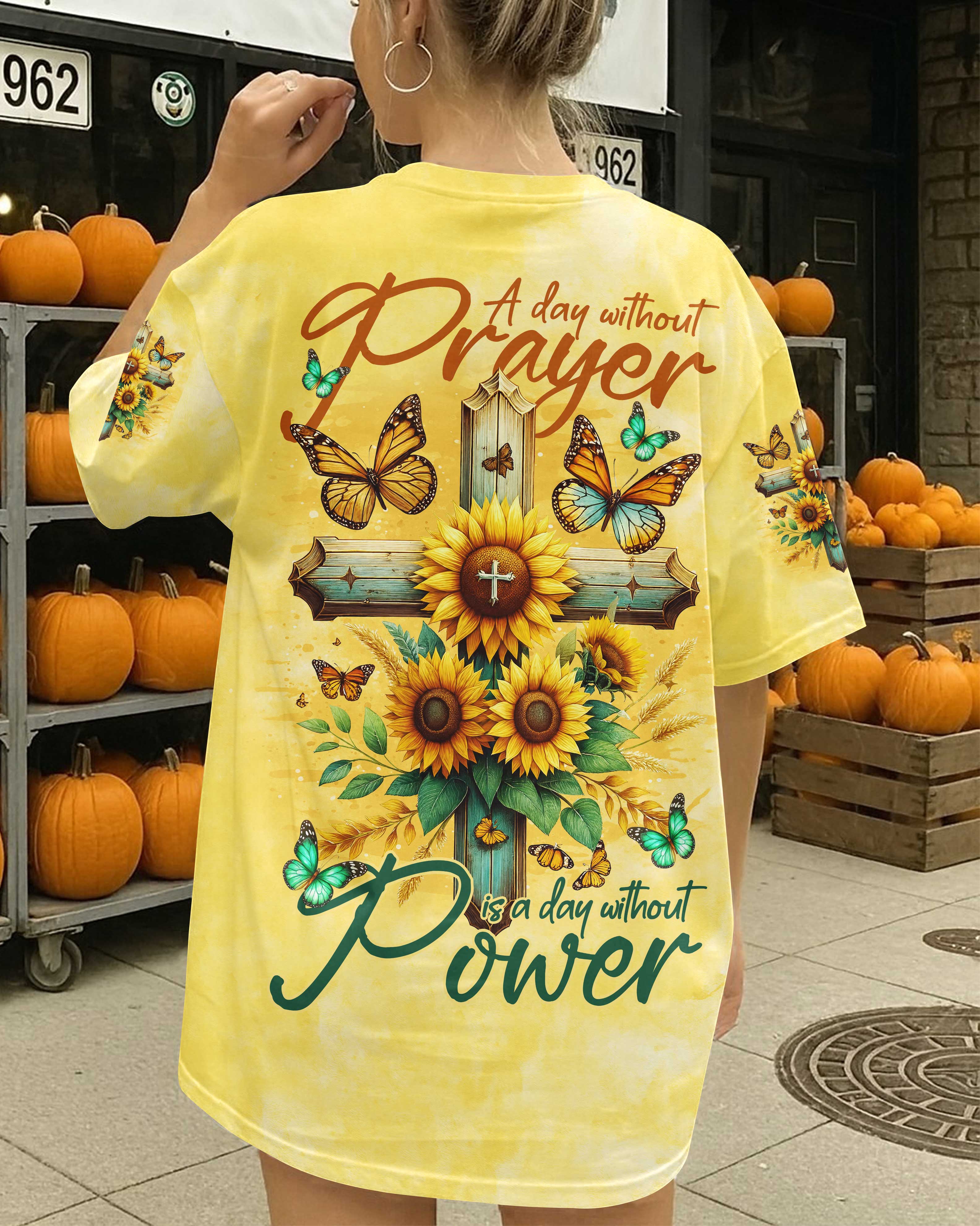 A Day Without Prayer Is A Day Without Power Shirt