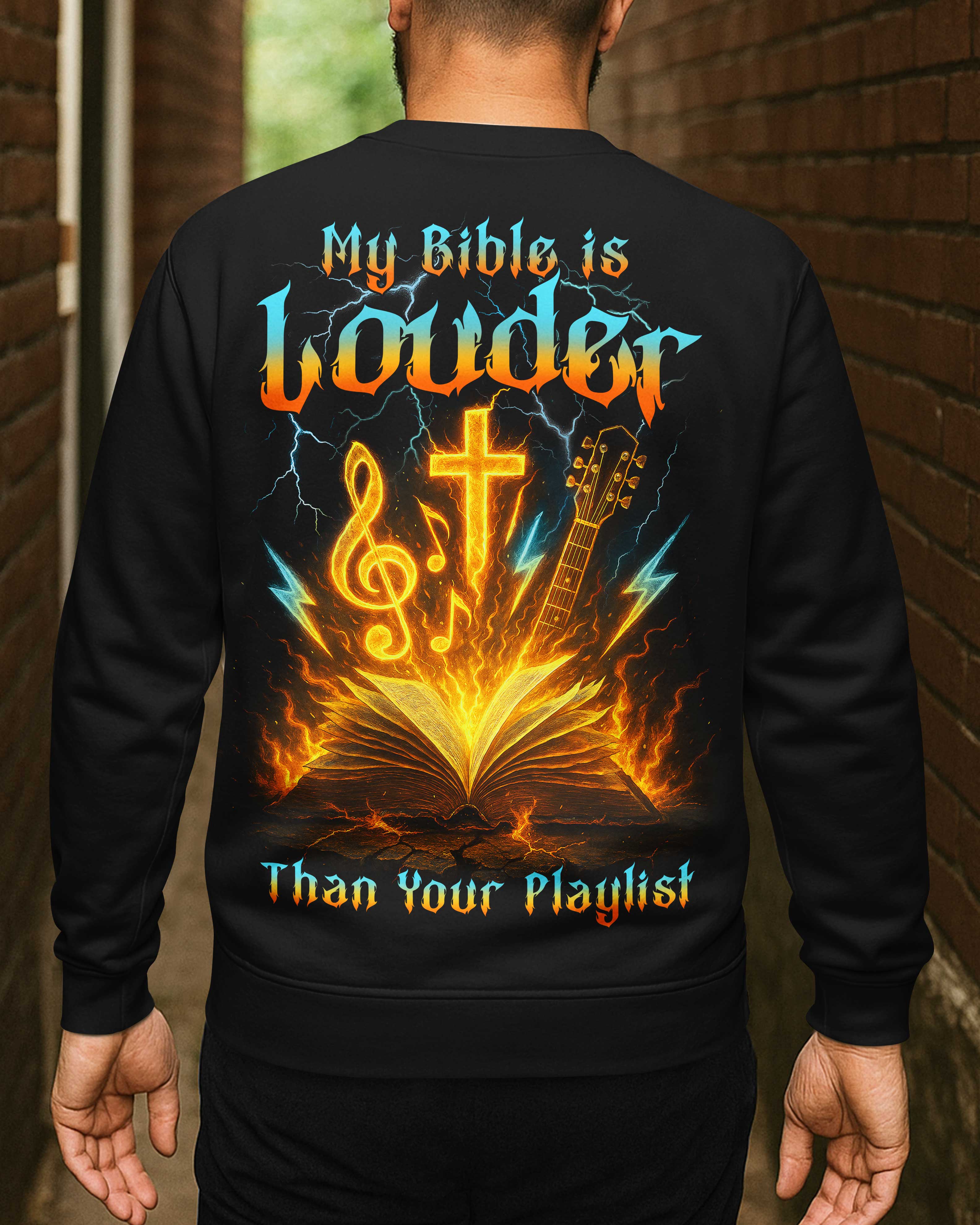 My Bible Is Louder Than Your Playlist Shirt