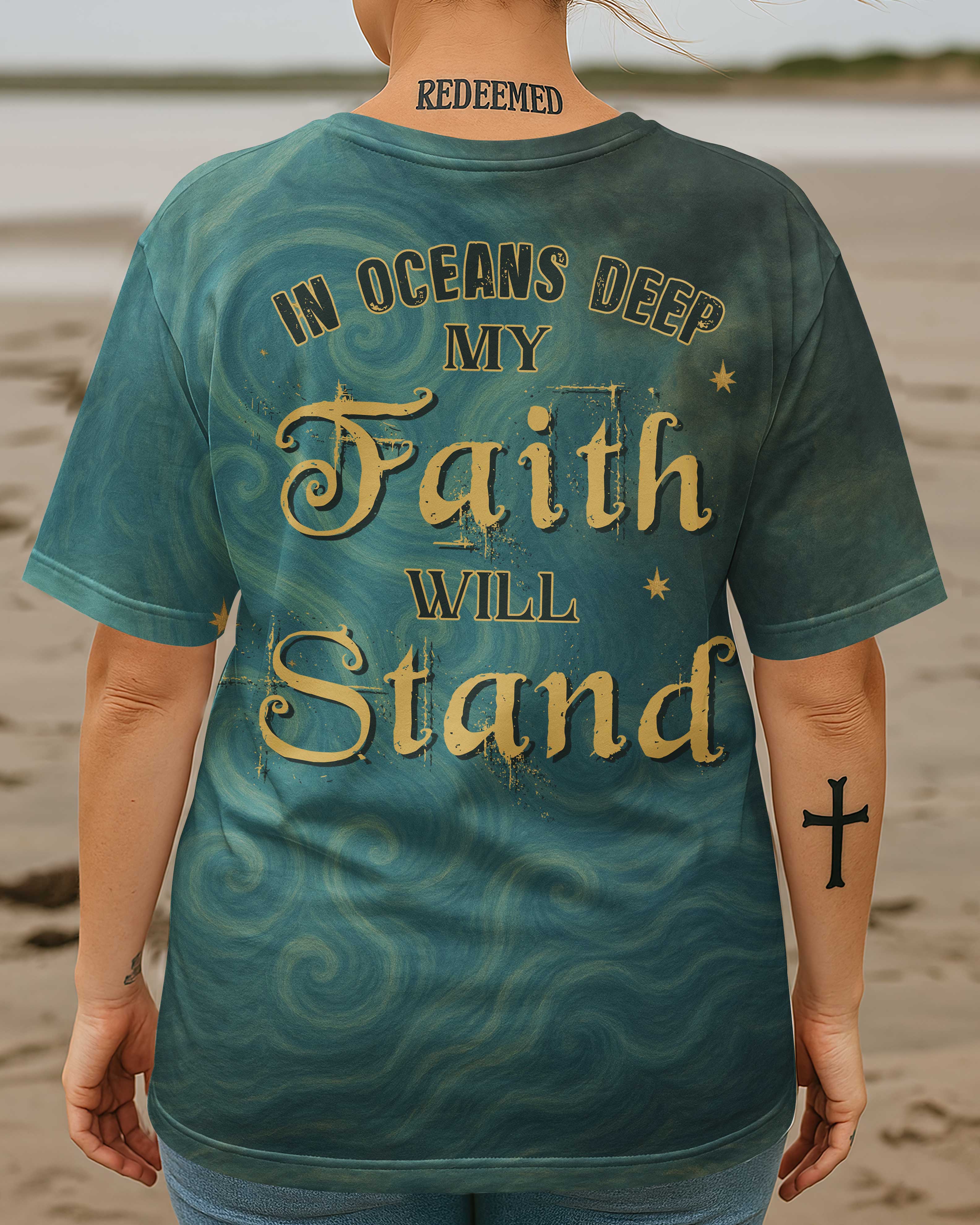 In Oceans Deep My Faith Will Stand All Over Print T-Shirt