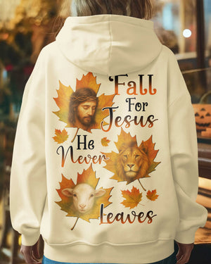 Fall For Jesus He Never Leaves Hoodie