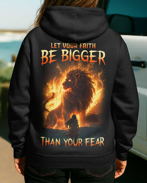 Let Your Faith Be Bigger Than Your Fear Hoodie