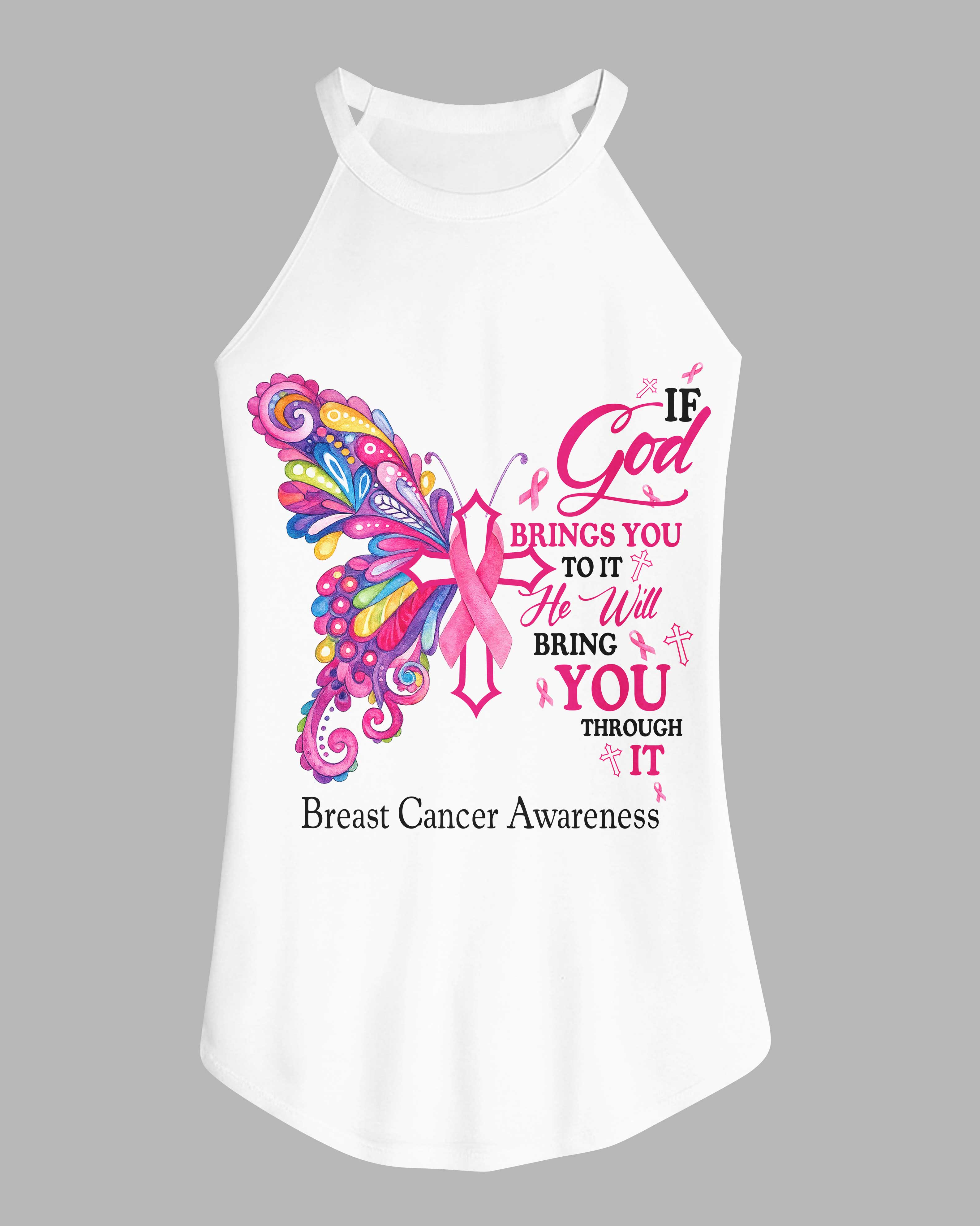 If God Brings You To It He Will Bring You Through It Breast Cancer Awareness Rocker Tank Top