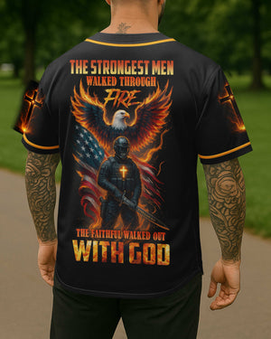The Strongest Men Walked Through Fire Jersey