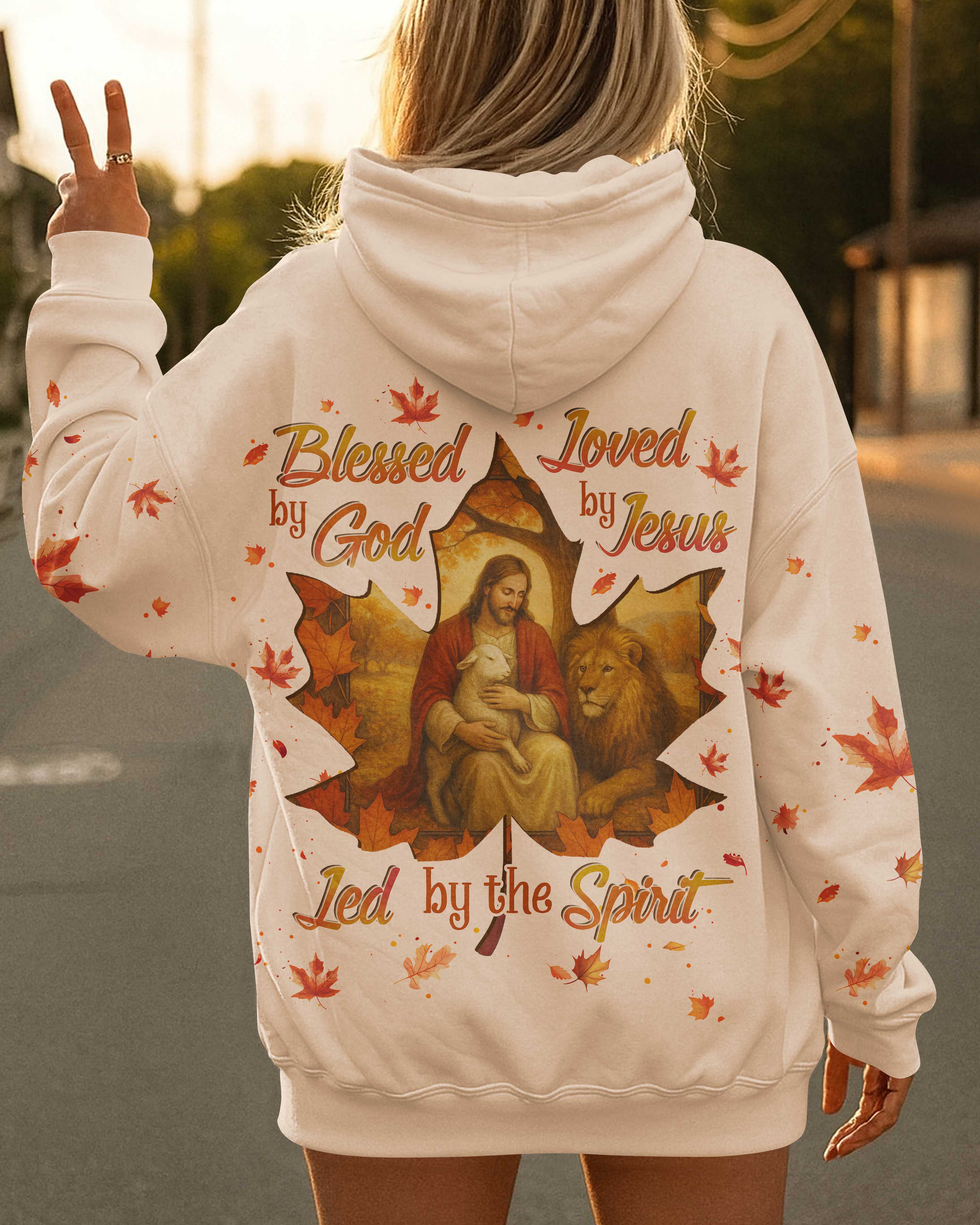 Blessed By God Loved By Jesus Led By The Spirit Shirts