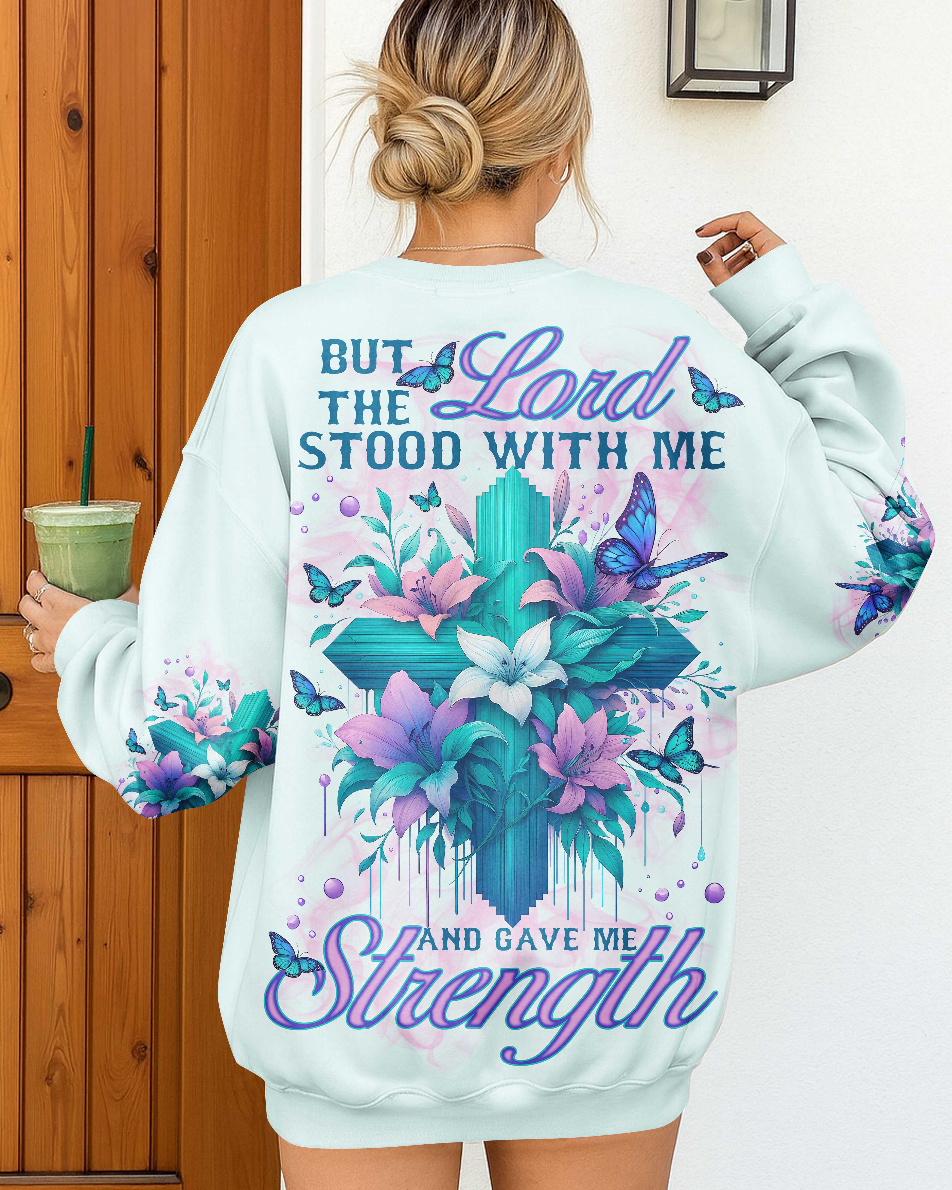 But The Lord Stood With Me And Gave Me Strength Shirts
