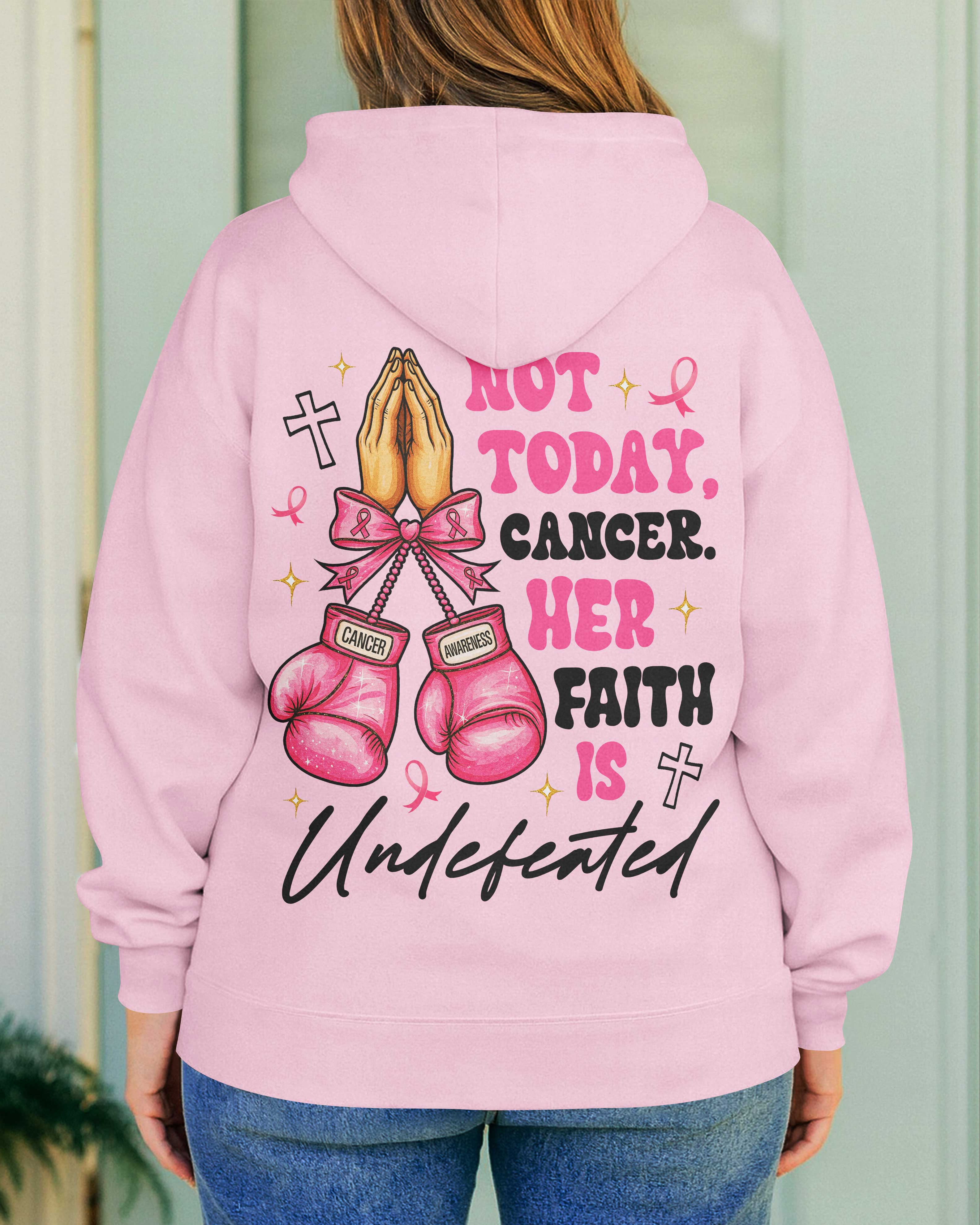 Not Today Cancer Hoodie