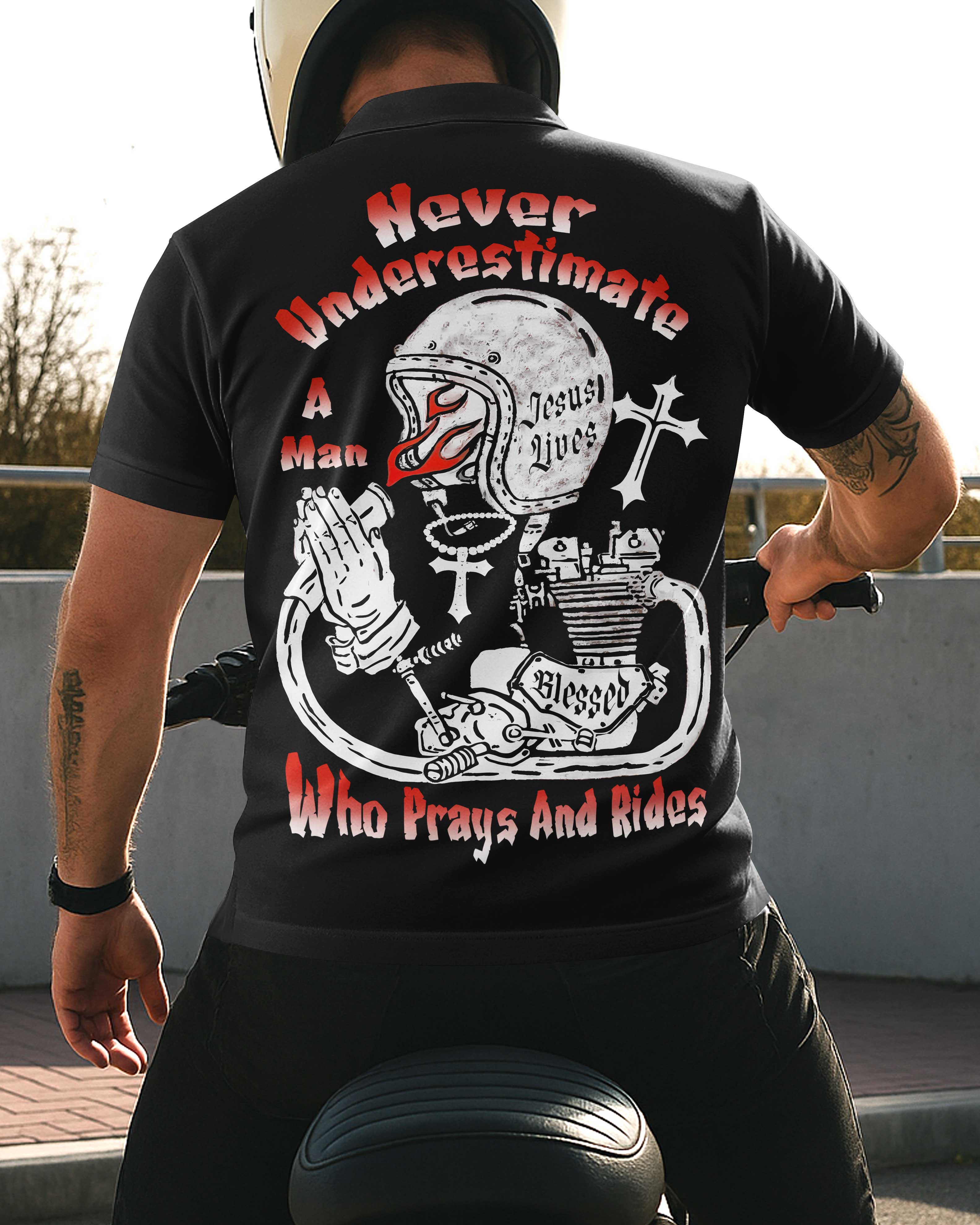 Never Underestimate A Man Who Prays And Rides All Over Print Polo