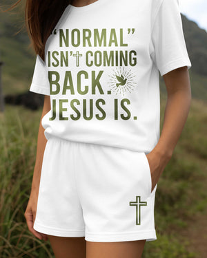 "Normal" Isn't Coming Back T-Shirt