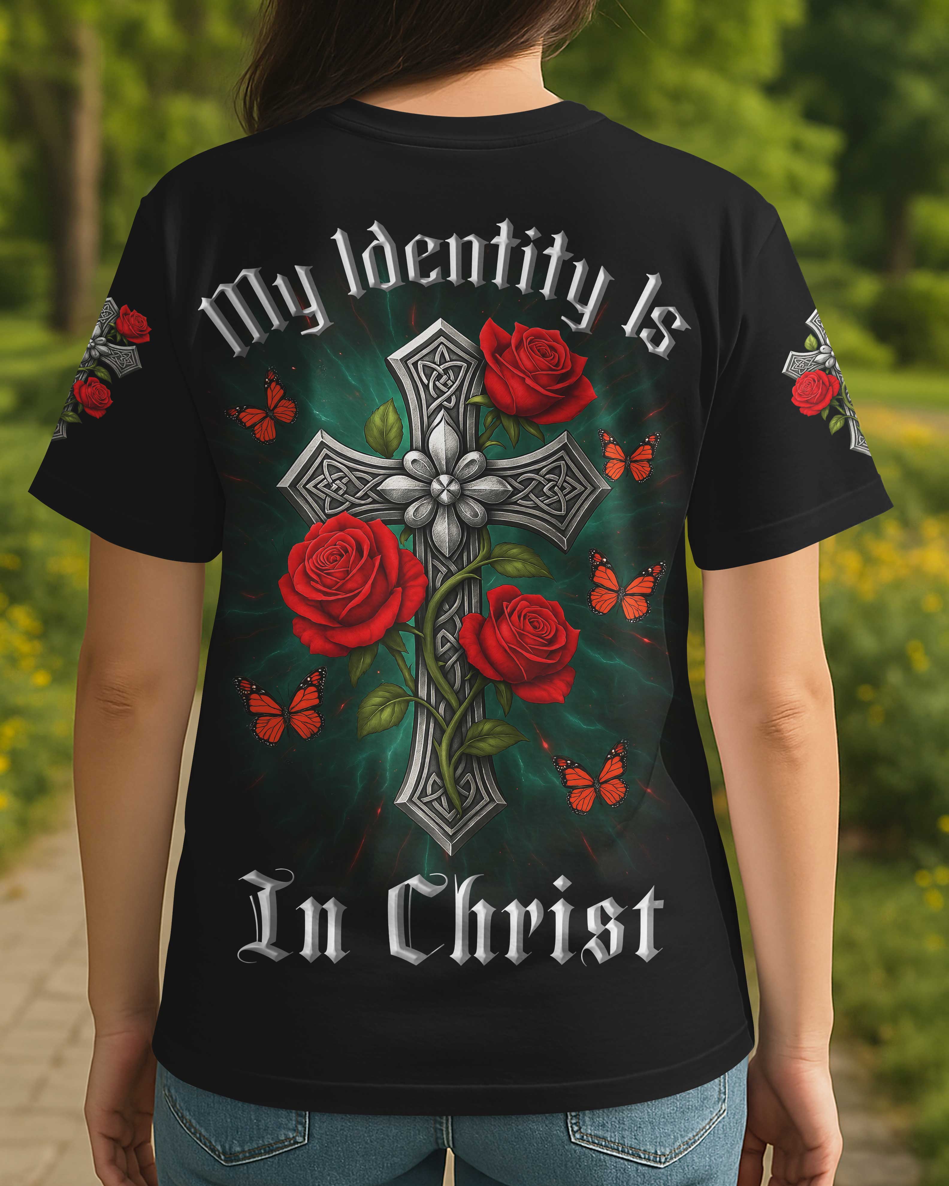 My Identity Is In Christ T-Shirt